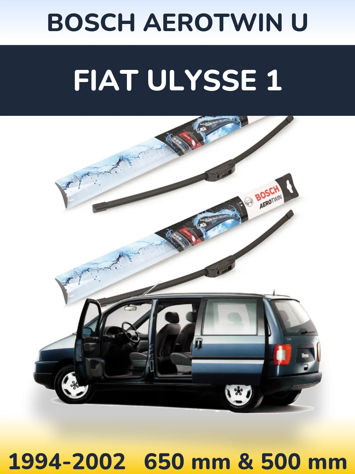 Komplet przednich wycieraczek BOSCH AeroTwin U 650 & 500 mm do Fiat Ulysse 1 1994-2002