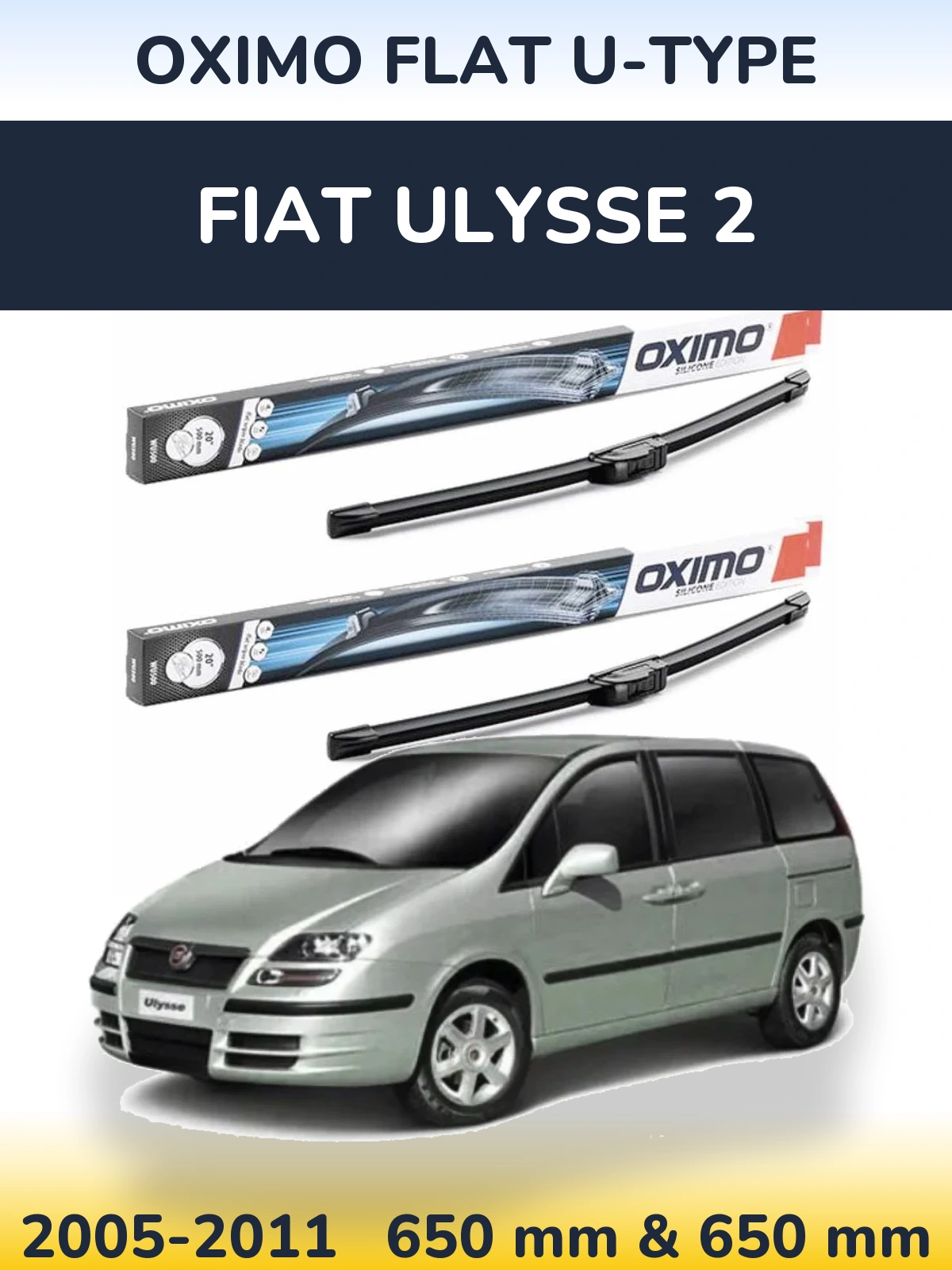 Komplet przednich wycieraczek Oximo Flat U-type 650 & 650 mm do Fiat Ulysse 2 2005-2011