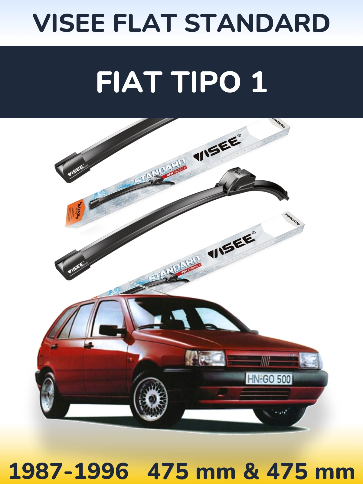Komplet przednich wycieraczek VISEE FLAT STANDARD 475 & 475 mm do Fiat Tipo 1 1987-1996