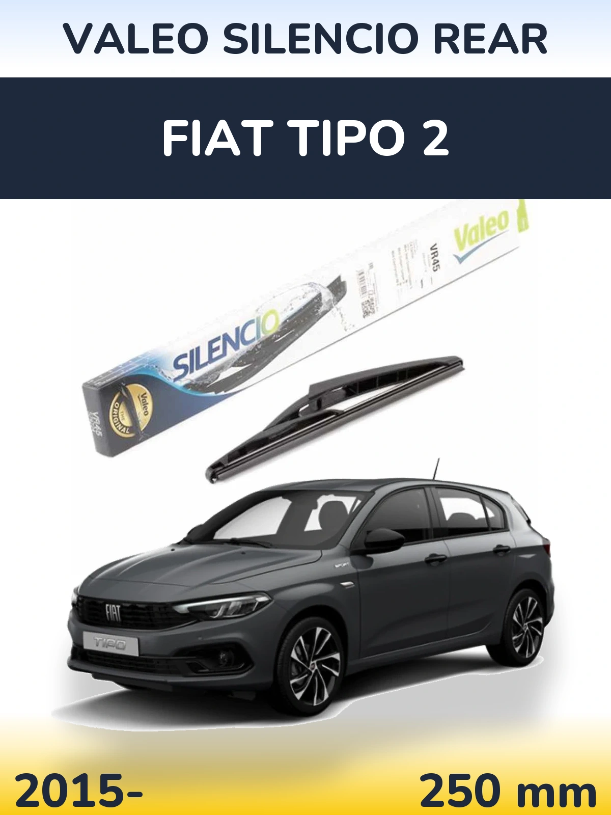 Tylna wycieraczka Valeo Silencio Rear 240 mm do Fiat Tipo 2 2015-2026
