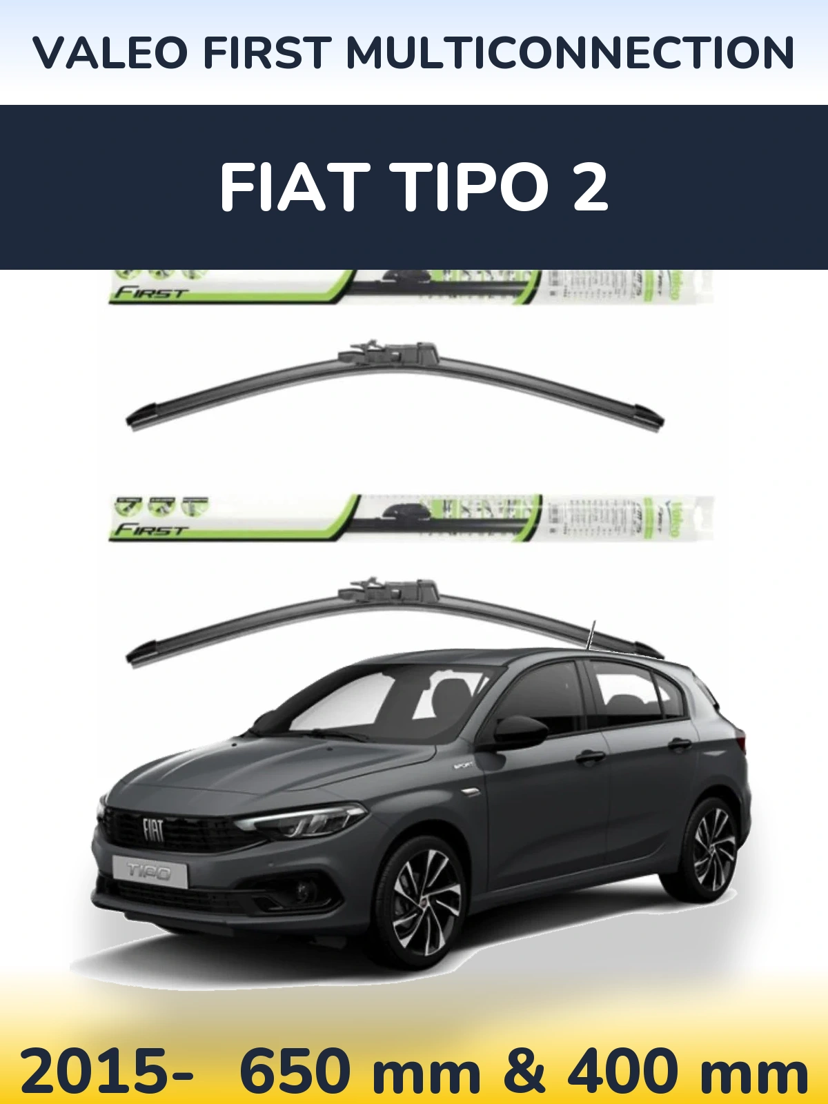 Komplet przednich wycieraczek Valeo First MultiConnection 650 & 400 mm do Fiat Tipo 2 2015-2026