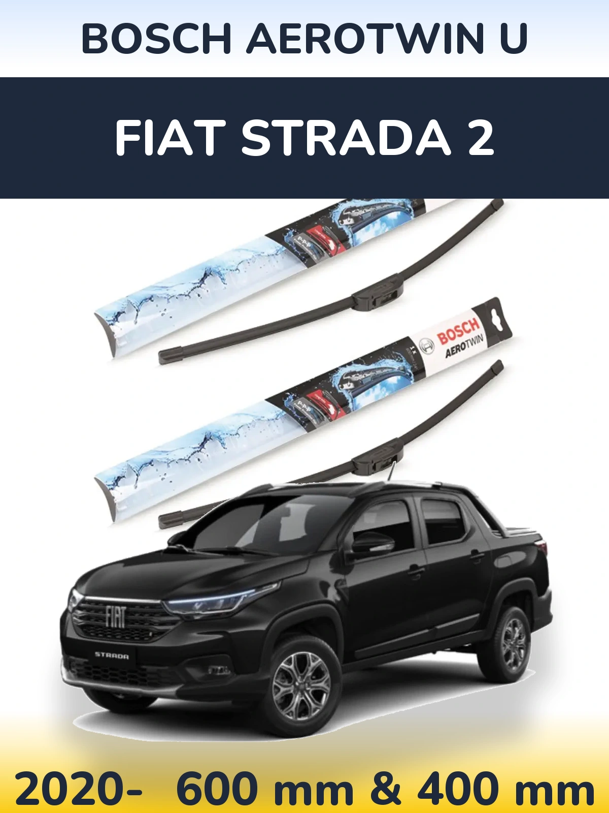 Komplet przednich wycieraczek BOSCH AeroTwin U 600 & 400 mm do Fiat Strada 2 2020-2026
