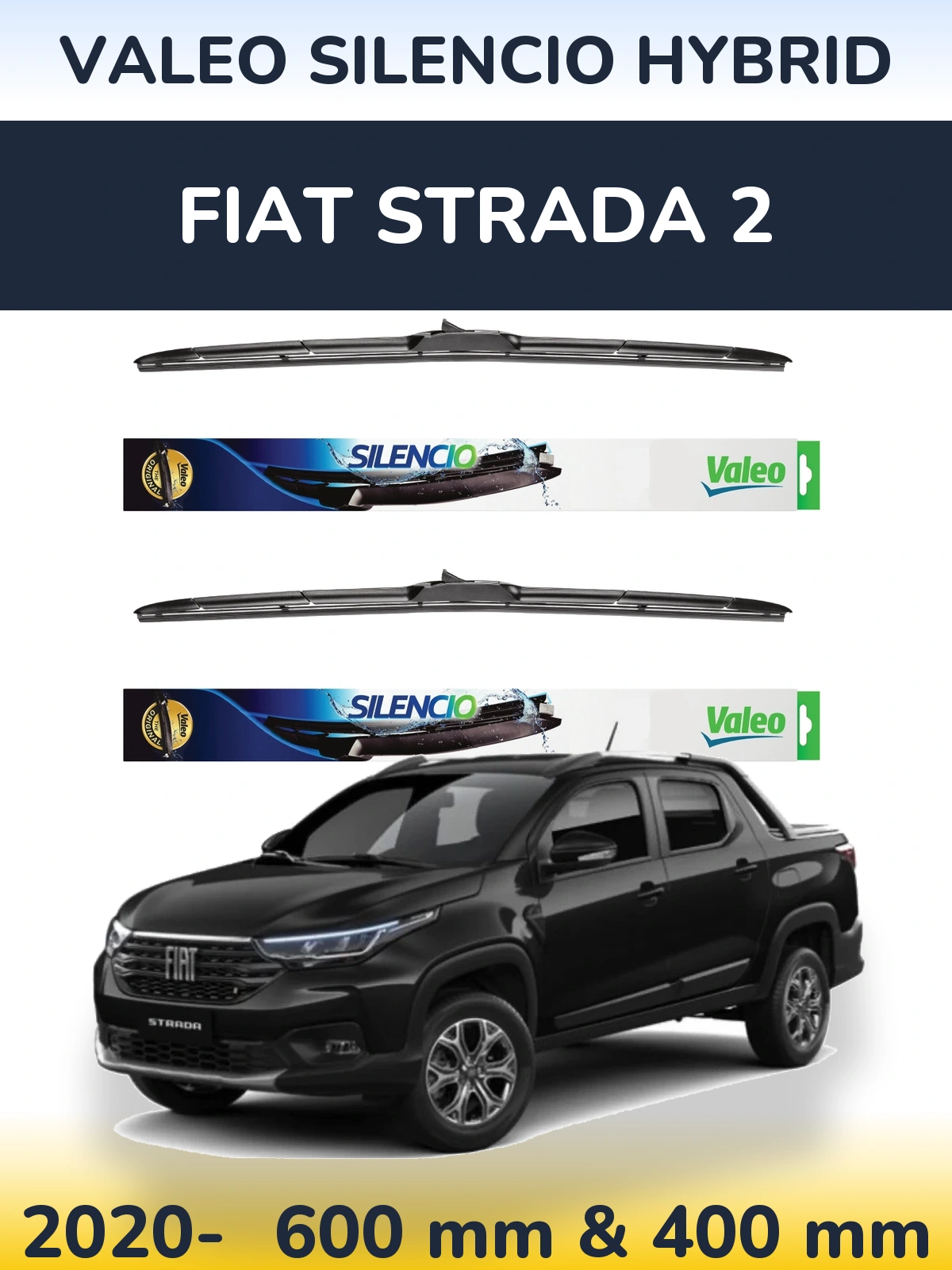 Komplet przednich wycieraczek Valeo Silencio Hybrid 600 & 400 mm do Fiat Strada 2 2020-2026