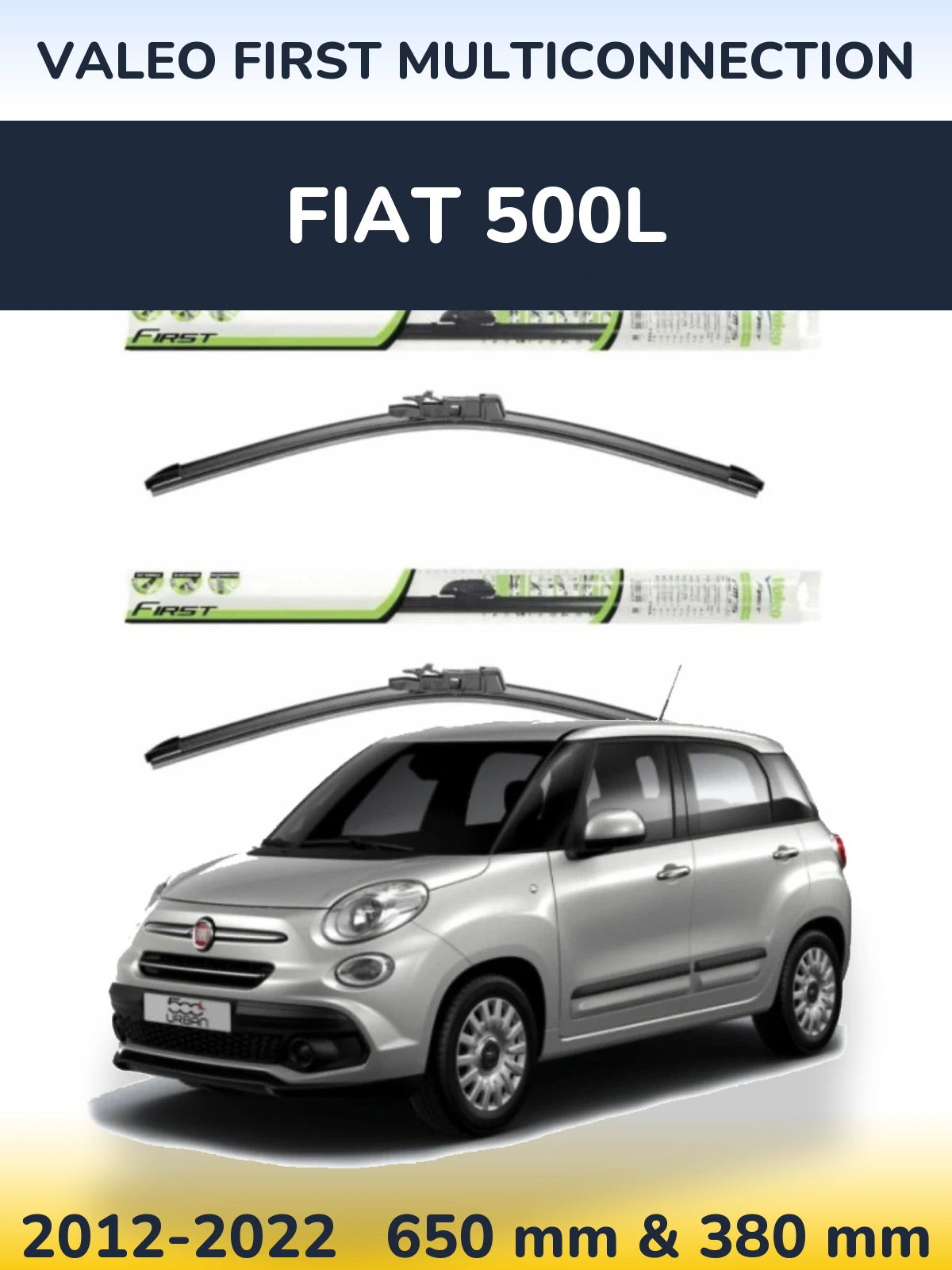 Komplet przednich wycieraczek Valeo First MultiConnection 650 & 380 mm do Fiat 500L 2012-2022
