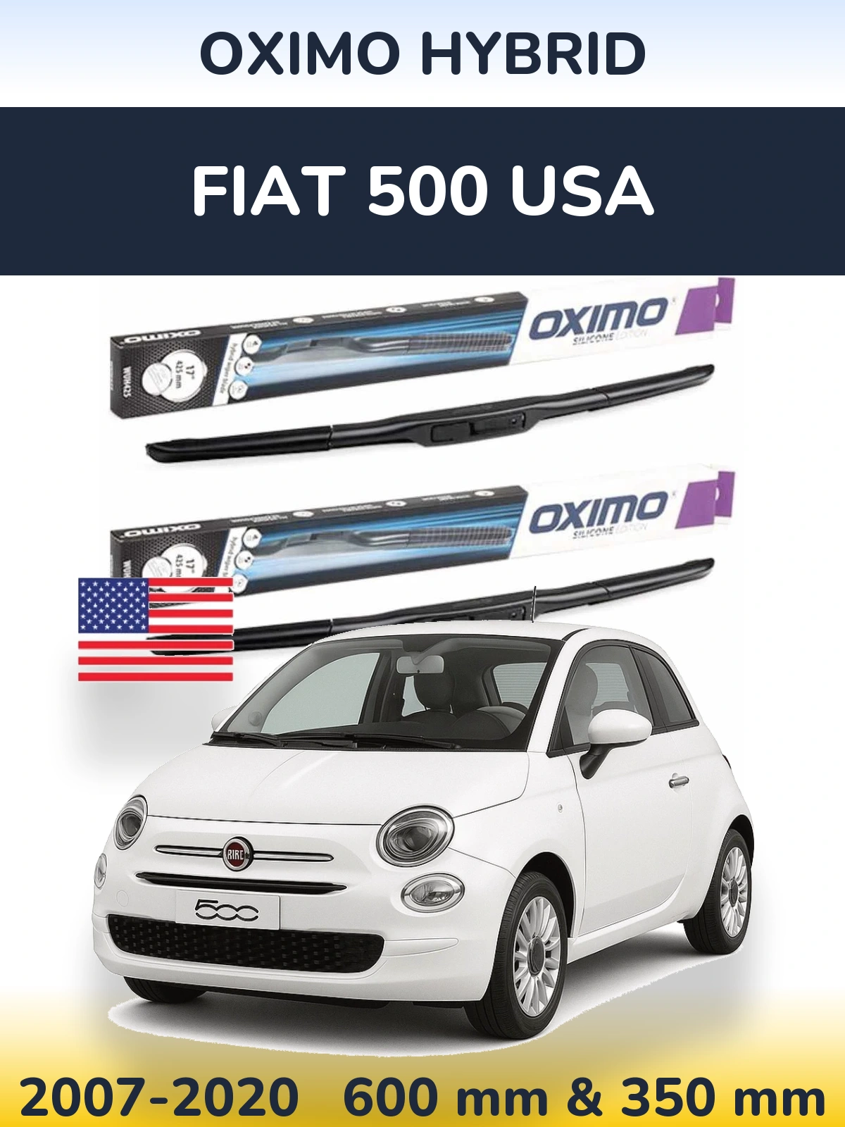 Комплект передних дворников Oximo Hybrid 600 & 350 мм для Fiat 500 USA 2007-2020