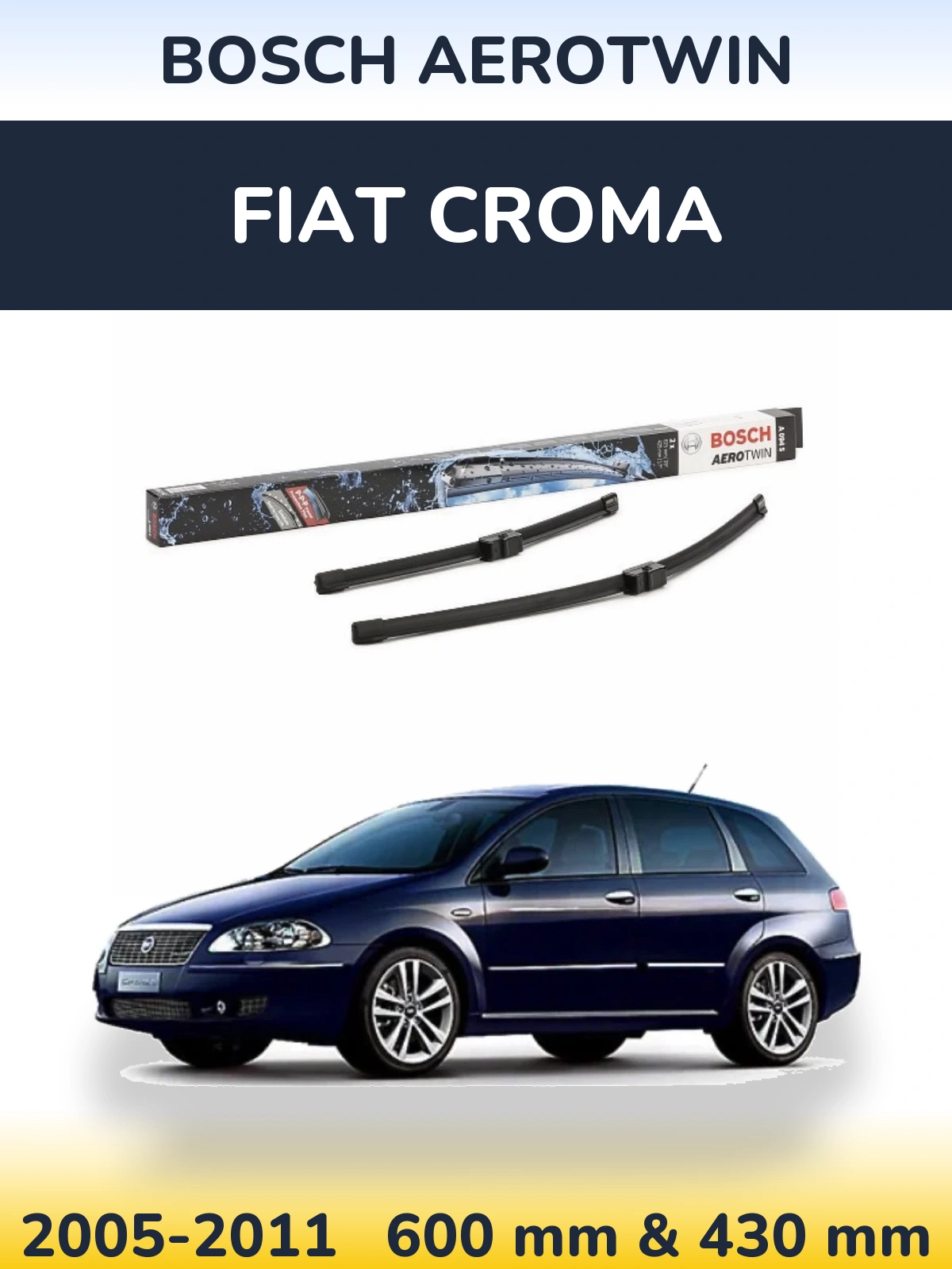 Комплект передних дворников BOSCH AeroTwin 625 & 425 мм для Fiat Croma 2005-2011