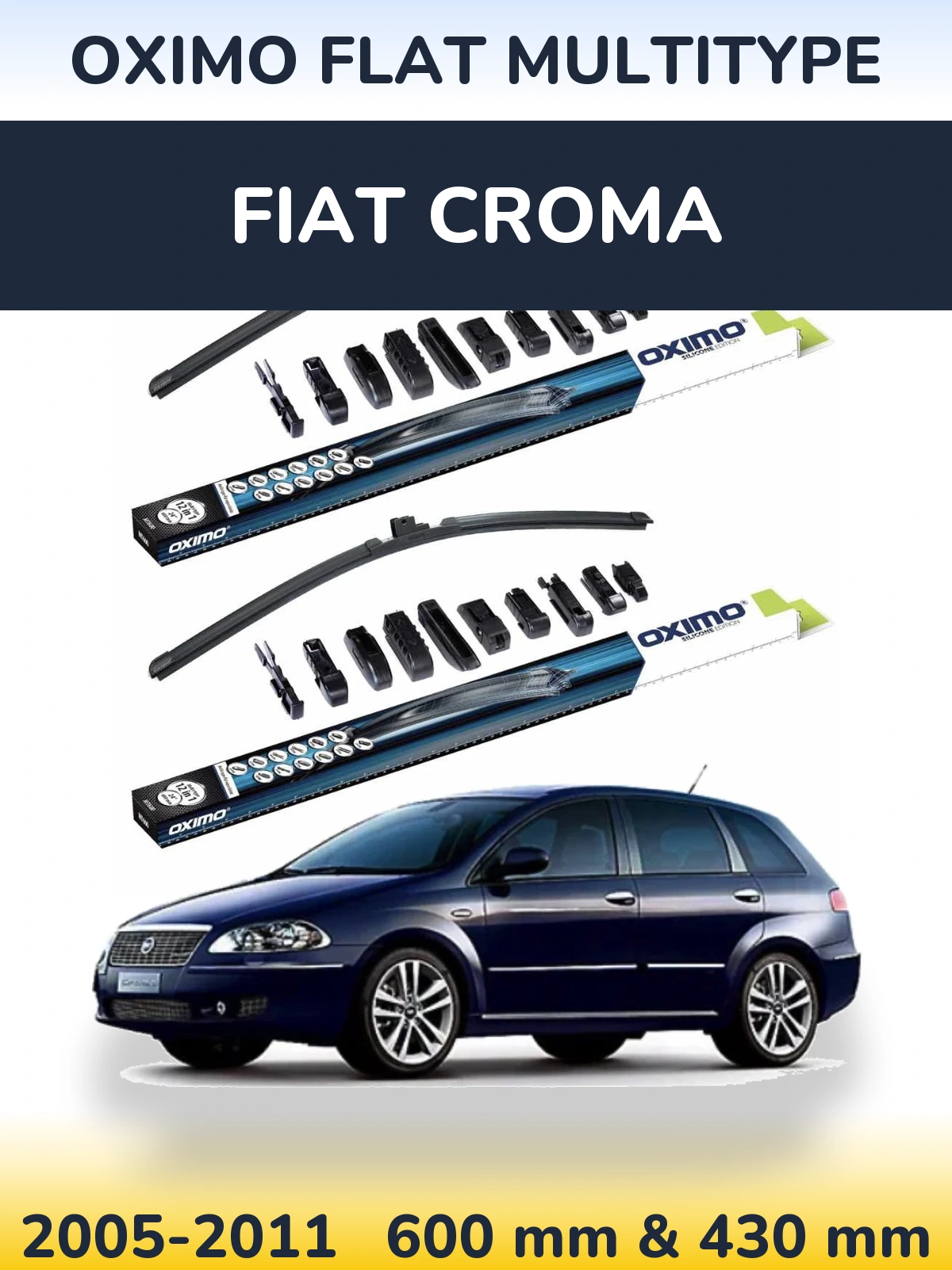 Komplet przednich wycieraczek Oximo Flat MultiType 600 & 430 mm do Fiat Croma 2005-2011