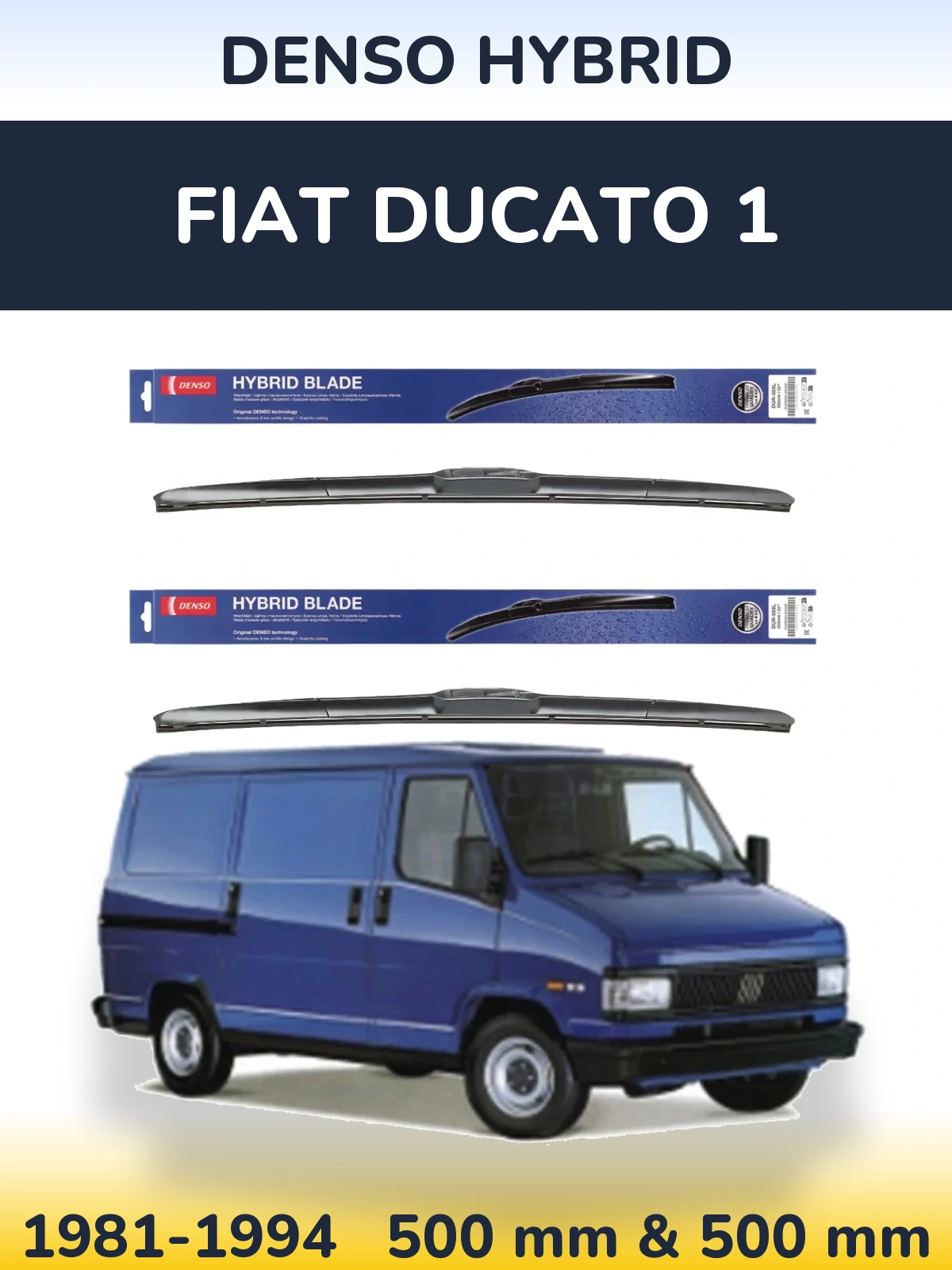 Комплект передних дворников Denso Hybrid 500 & 500 мм для Fiat Ducato 1 1981-1994