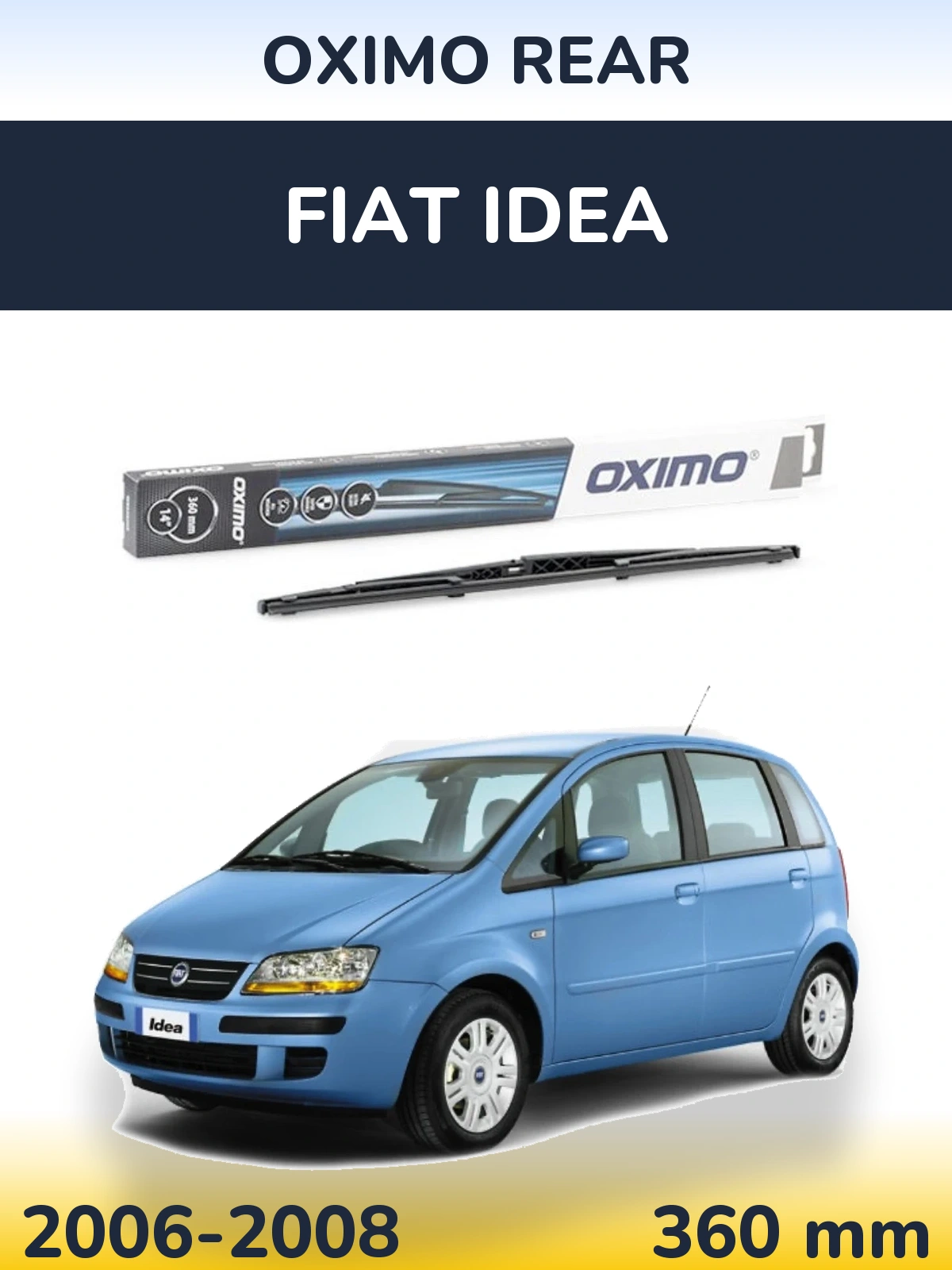 Tylna wycieraczka Oximo Rear 360 mm do Fiat Idea 2006-2008