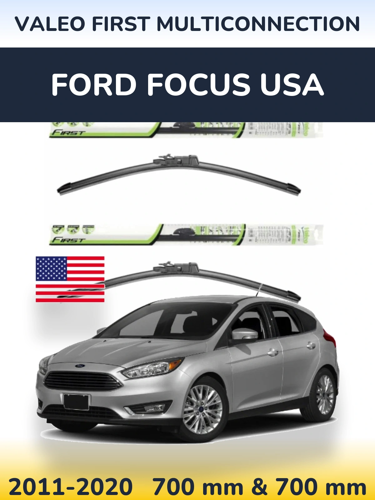Komplet przednich wycieraczek Valeo First MultiConnection 700 & 700 mm do Ford Focus USA 2011-2020