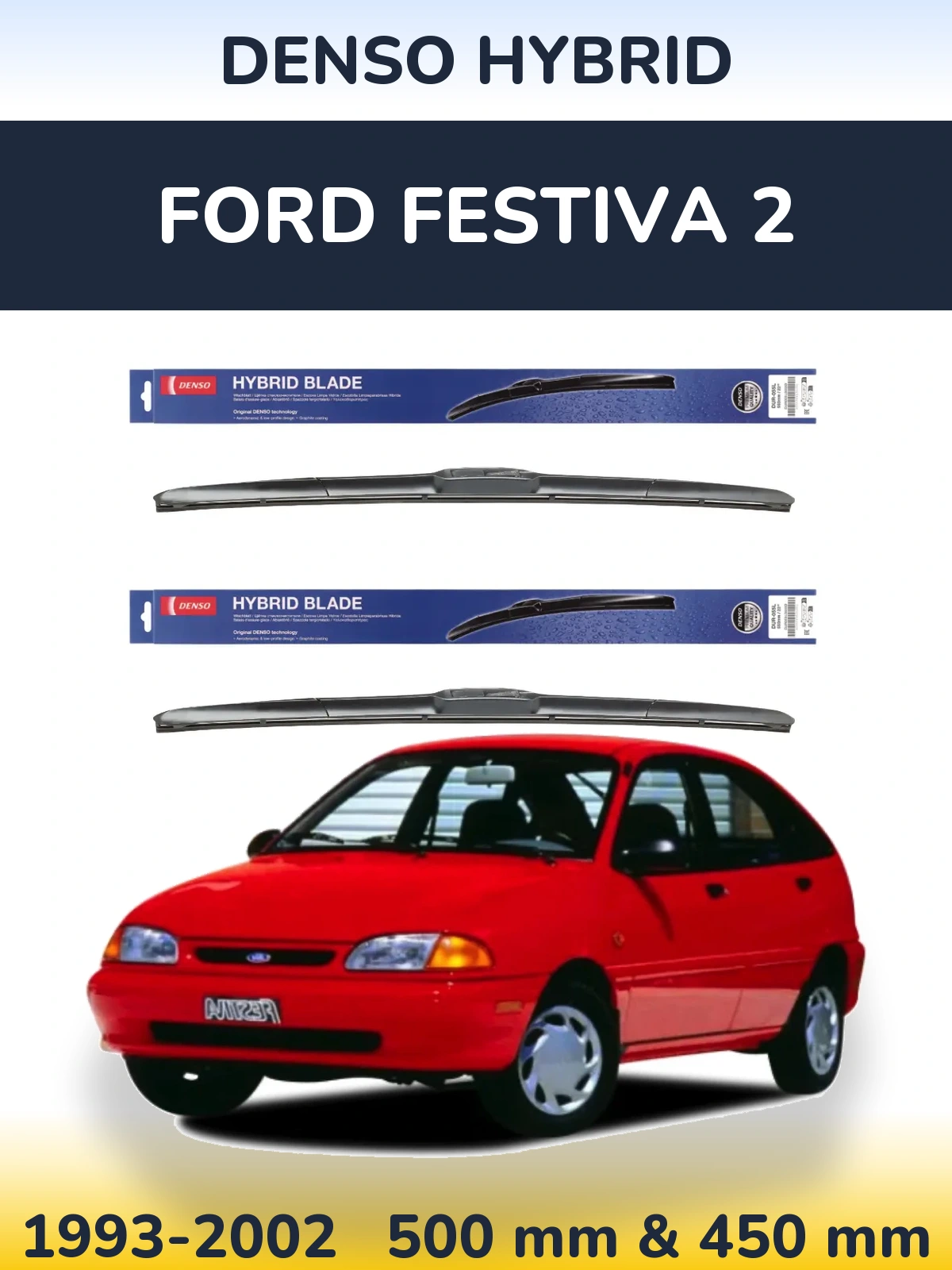 Komplet przednich wycieraczek Denso Hybrid 500 & 450 mm do Ford Festiva 2 1993-2002