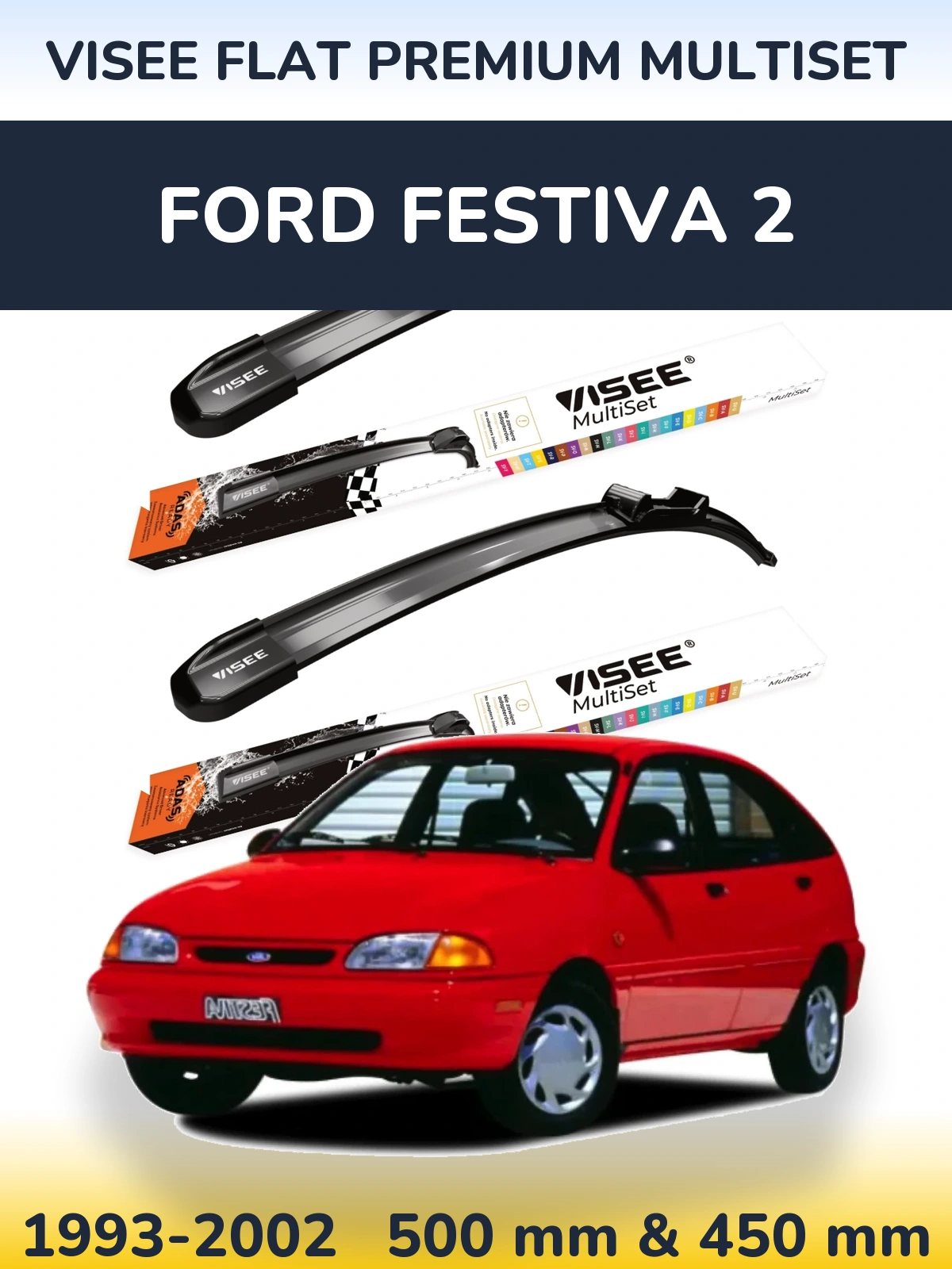 Komplet przednich wycieraczek VISEE FLAT PREMIUM MultiSet 500 & 450 mm do Ford Festiva 2 1993-2002