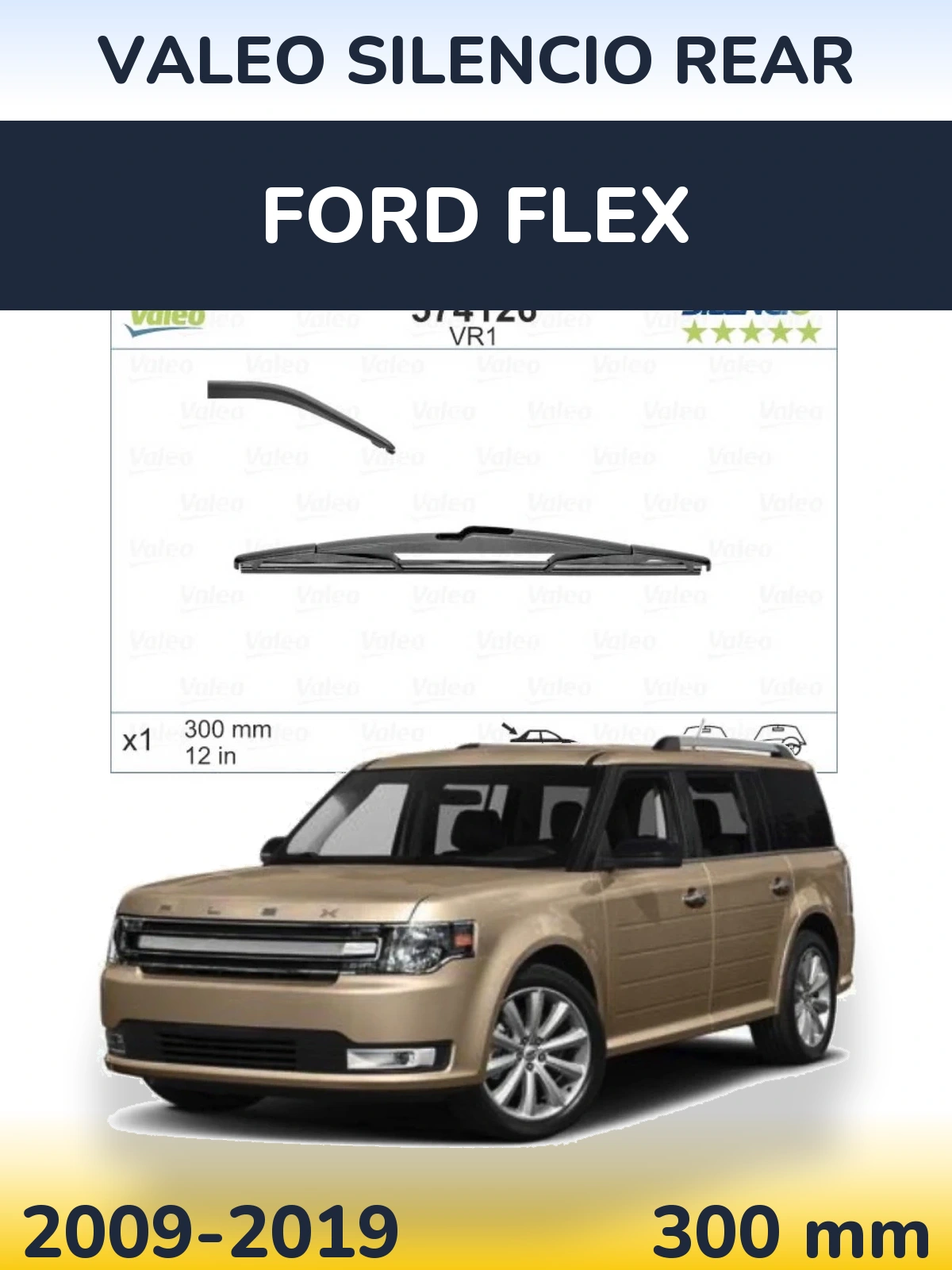 Tylna wycieraczka Valeo Silencio Rear 300 mm do Ford Flex 2009-2019