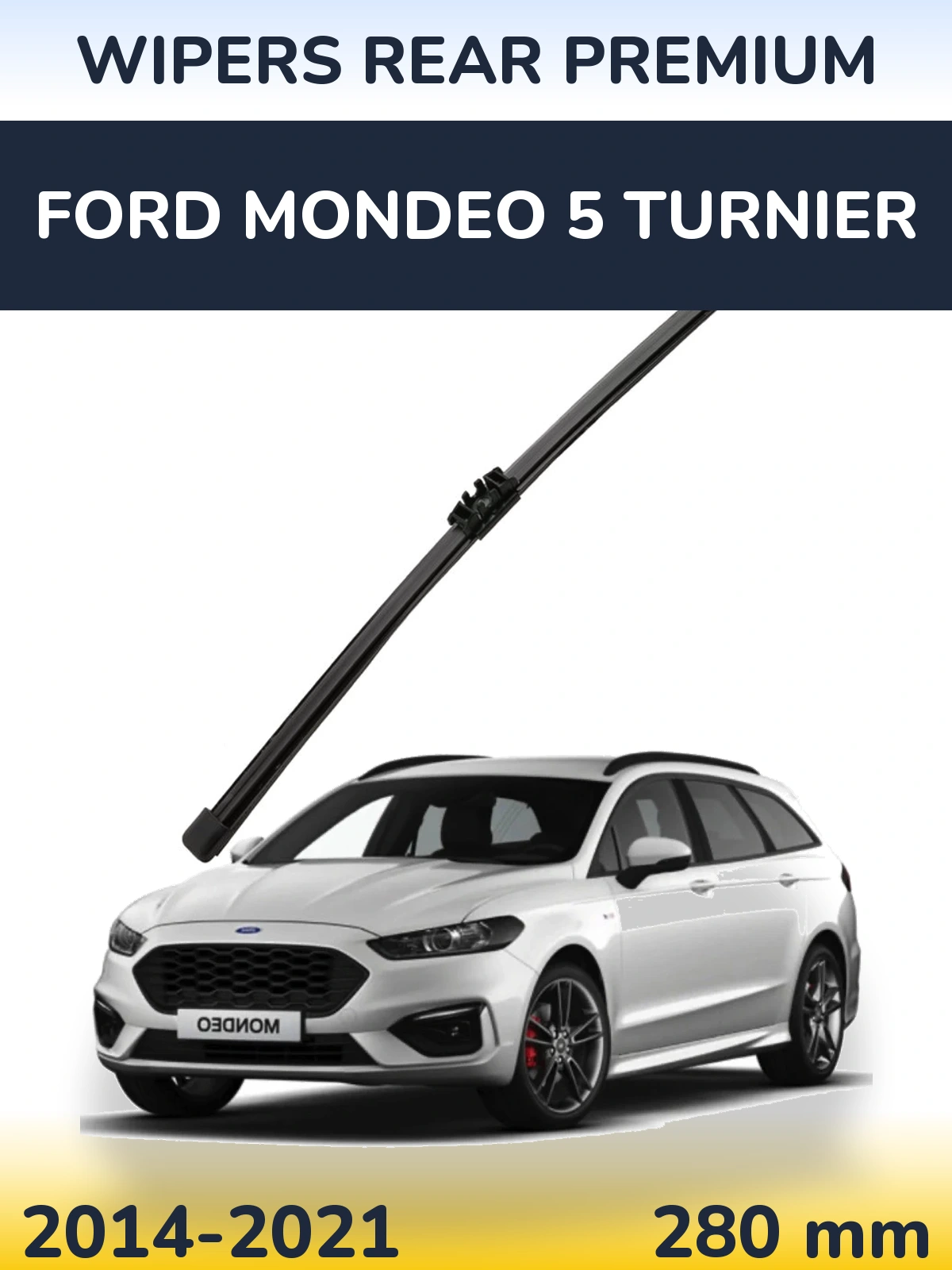 Tylna wycieraczka WIPERS REAR PREMIUM 280 mm do Ford Mondeo 5 Turnier 2014-2021