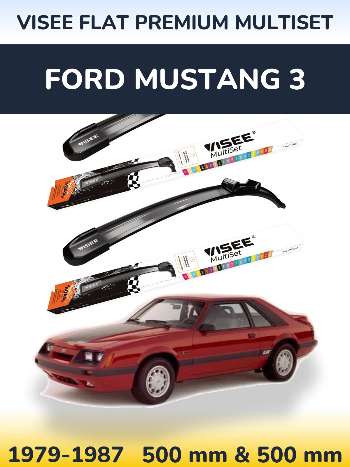 Комплект передних дворников VISEE FLAT PREMIUM MultiSet 500 & 500 мм для Ford Mustang 3 1979-1987