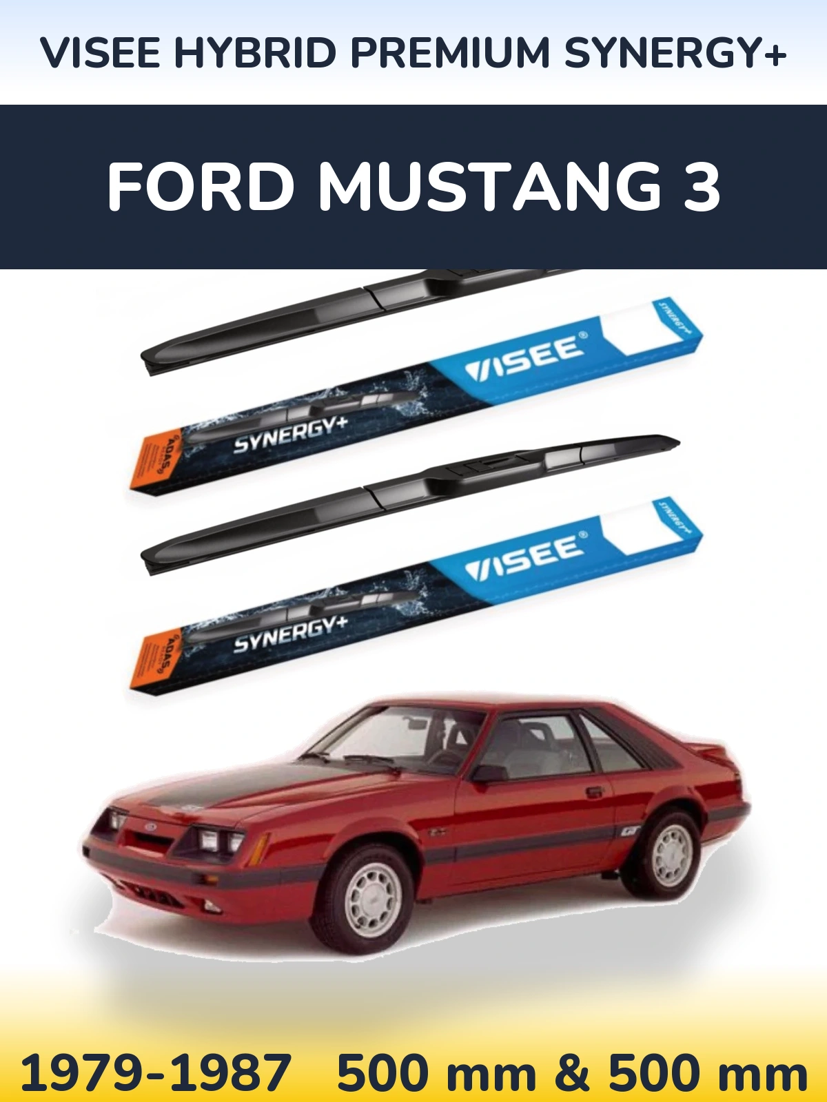Комплект передних дворников VISEE HYBRID PREMIUM SYNERGY+ 500 & 500 мм для Ford Mustang 3 1979-1987