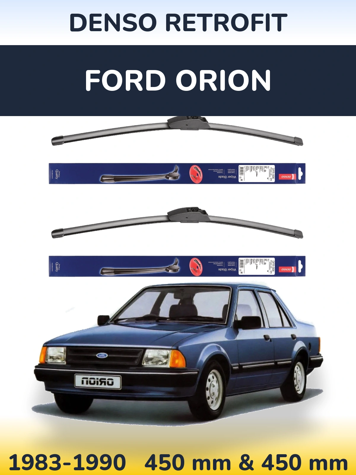 Комплект передних дворников Denso Retrofit 450 & 450 мм для Ford Orion 1983-1990