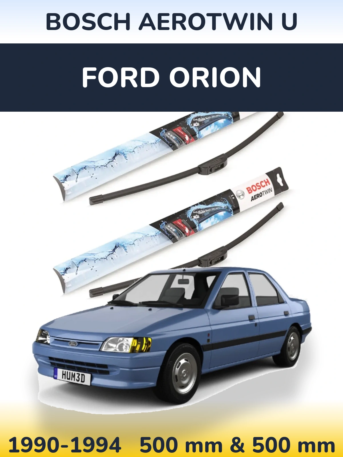 Komplet przednich wycieraczek BOSCH AeroTwin U 500 & 500 mm do Ford Orion 1990-1994