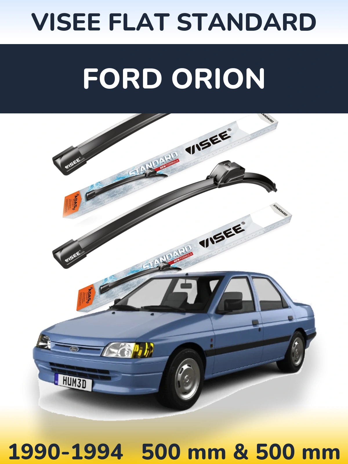 Komplet przednich wycieraczek VISEE FLAT STANDARD 500 & 500 mm do Ford Orion 1990-1994