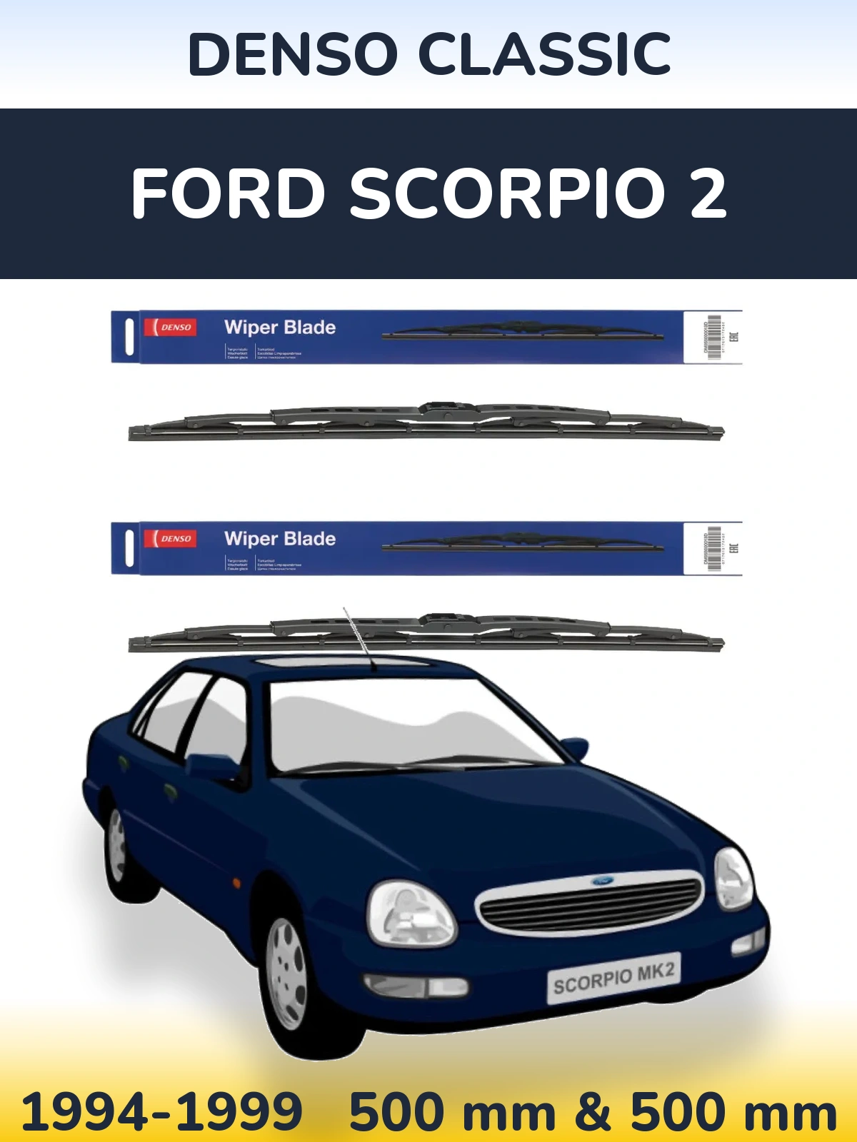 Комплект передних дворников Denso Classic 500 & 500 мм для Ford Scorpio 2 1994-1999