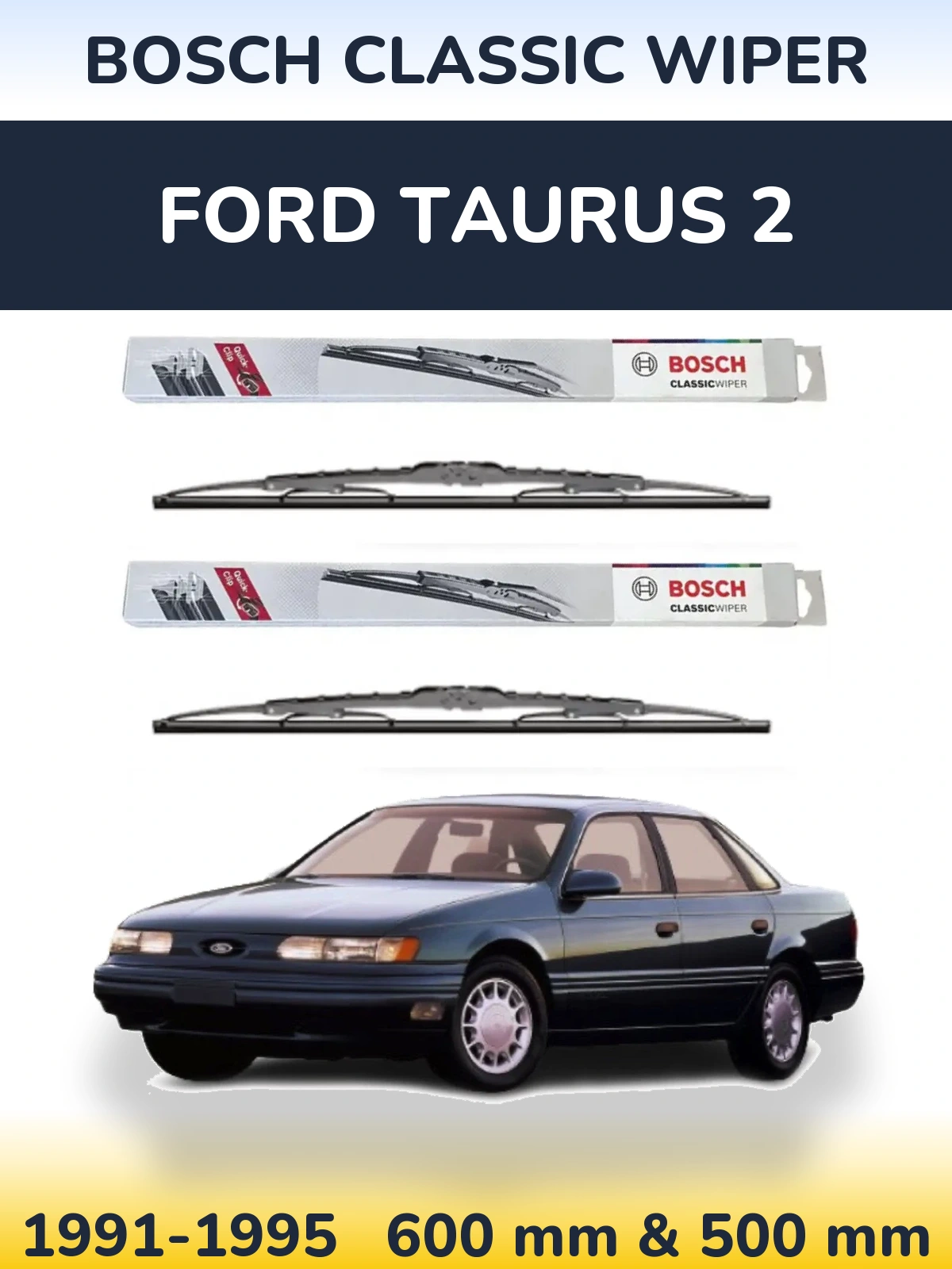 Комплект передних дворников BOSCH Classic Wiper 600 & 500 мм для Ford Taurus 2 1991-1995