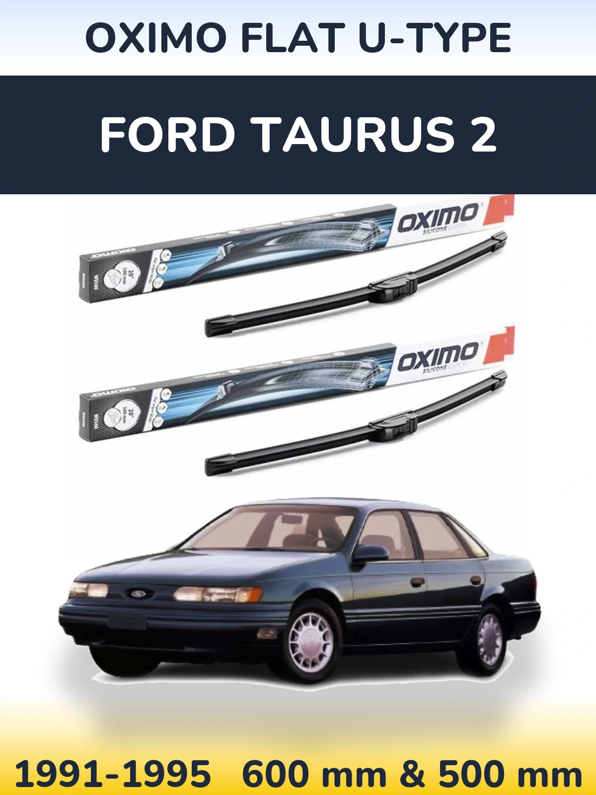 Комплект передних дворников Oximo Flat U-type 600 & 500 мм для Ford Taurus 2 1991-1995