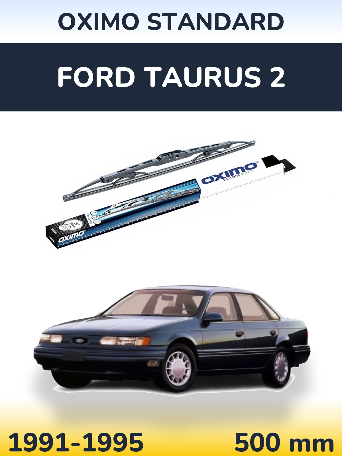 Tylna wycieraczka Oximo Standard 500 mm do Ford Taurus 2 1991-1995