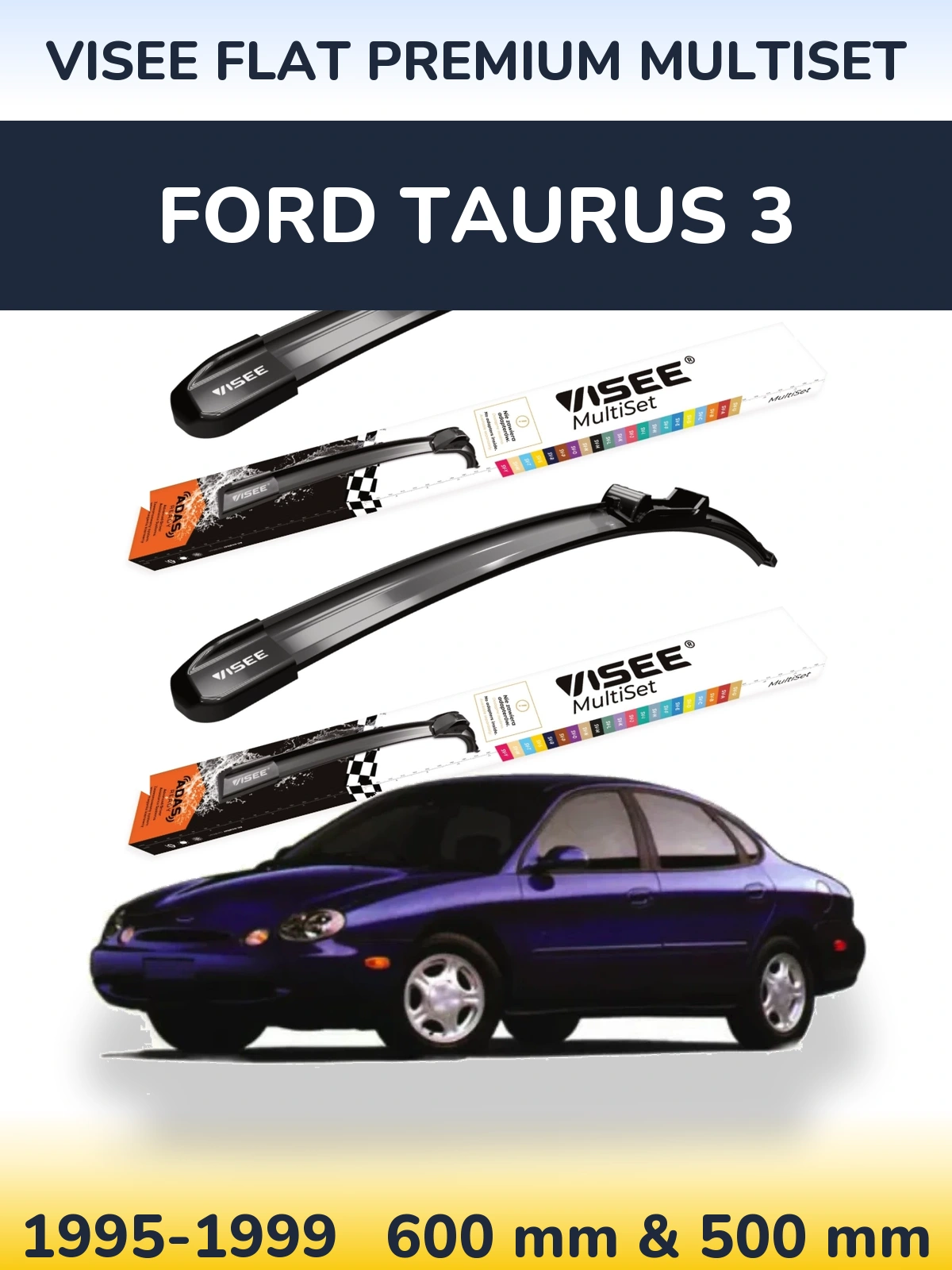 Front wiper blade set VISEE FLAT PREMIUM MultiSet 600 & 500 mm for Ford Taurus 3 1995-1999