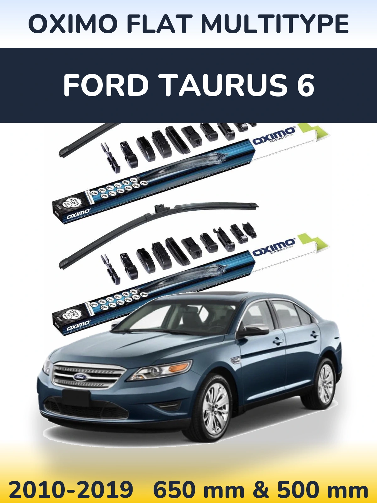 Front wiper blade set Oximo Flat MultiTypee 650 & 500 mm for Ford Taurus 6 2010-2019
