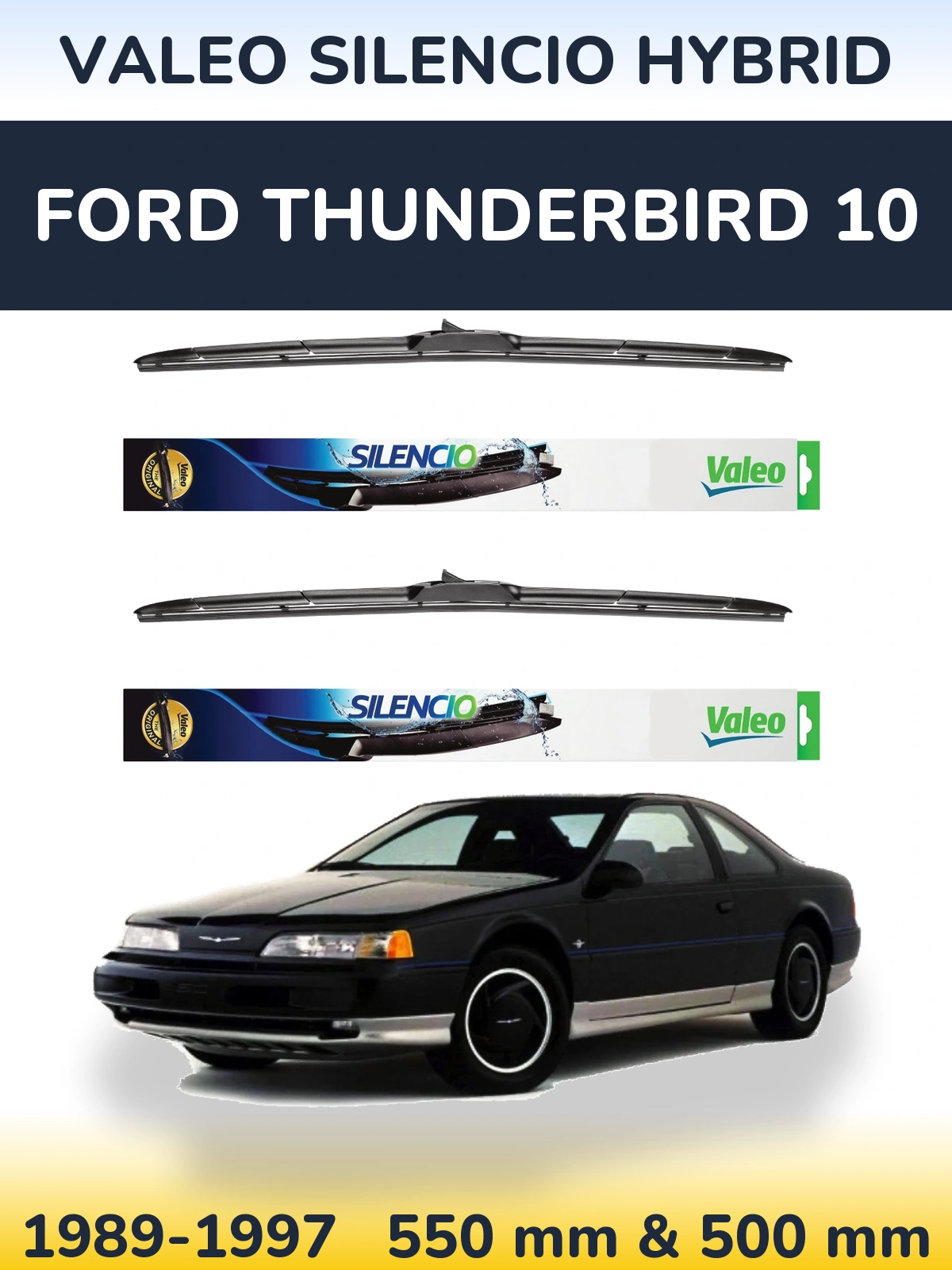 Komplet przednich wycieraczek Valeo Silencio Hybrid 550 & 500 mm do Ford Thunderbird 10 1989-1997