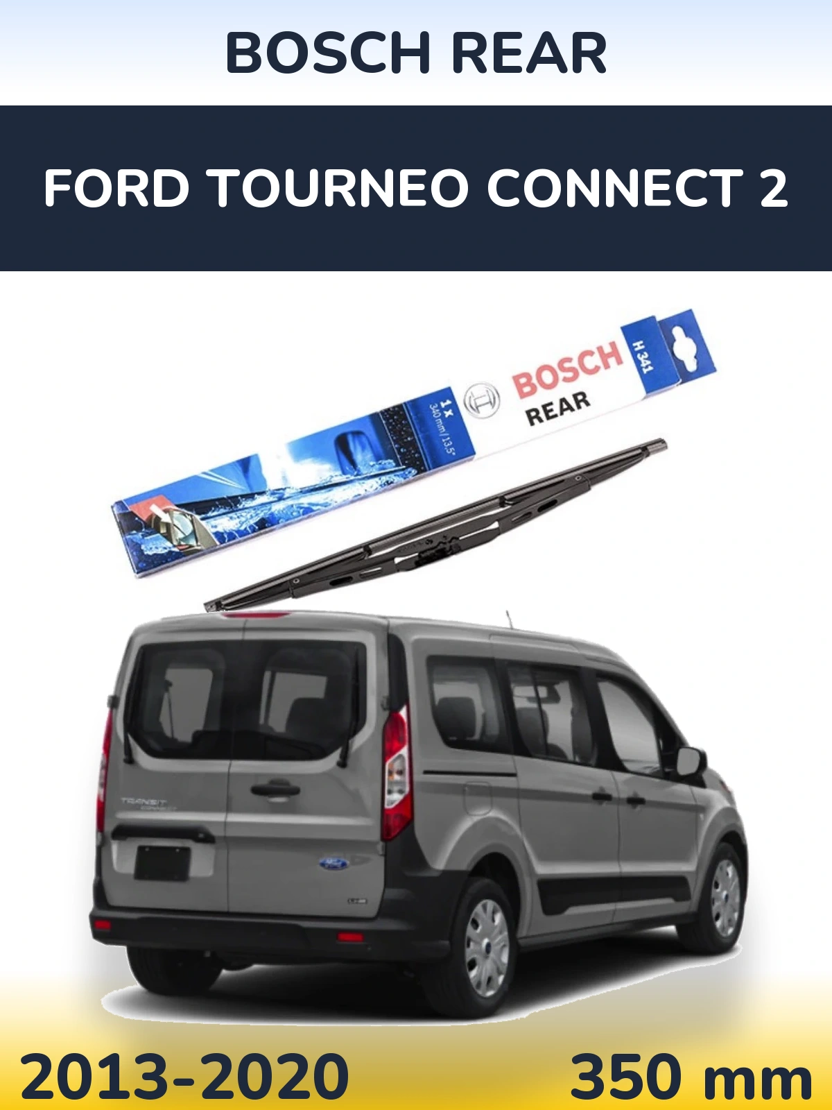 Tylna wycieraczka BOSCH Rear 340 mm do Ford Tourneo Connect 2 2013-2020