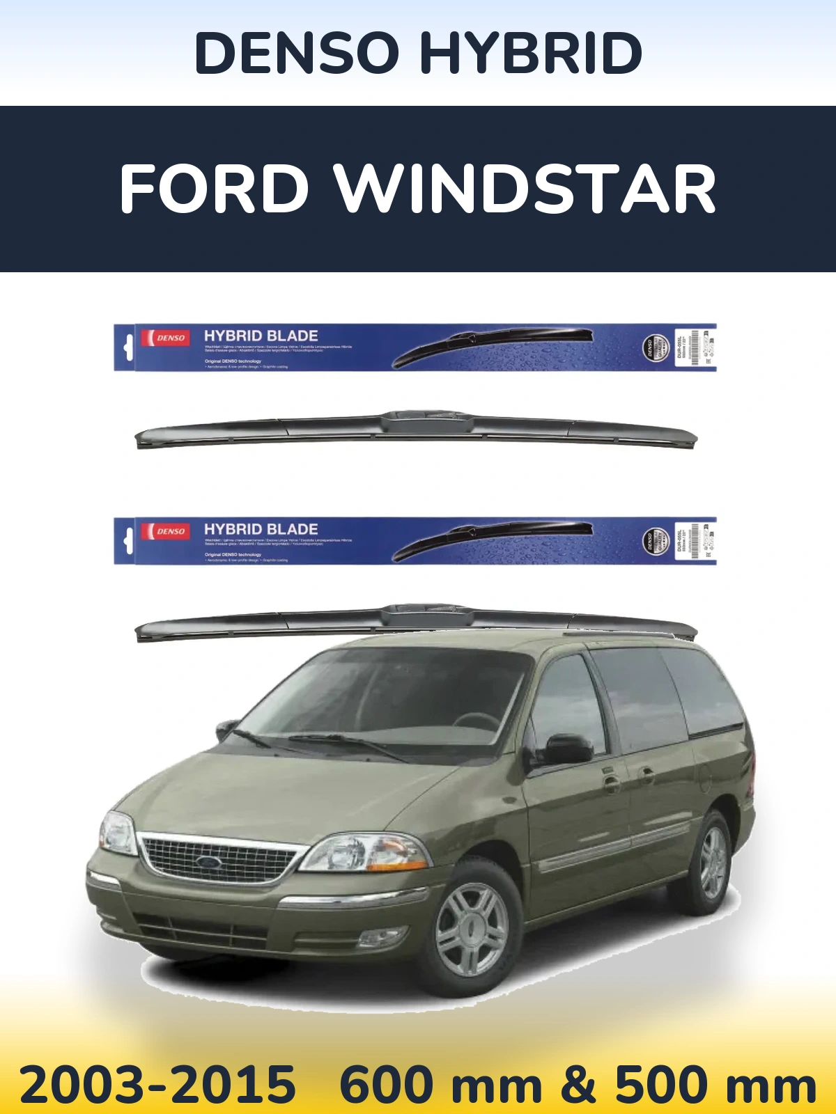 Komplet przednich wycieraczek Denso Hybrid 600 & 500 mm do Ford Windstar 2003-2015