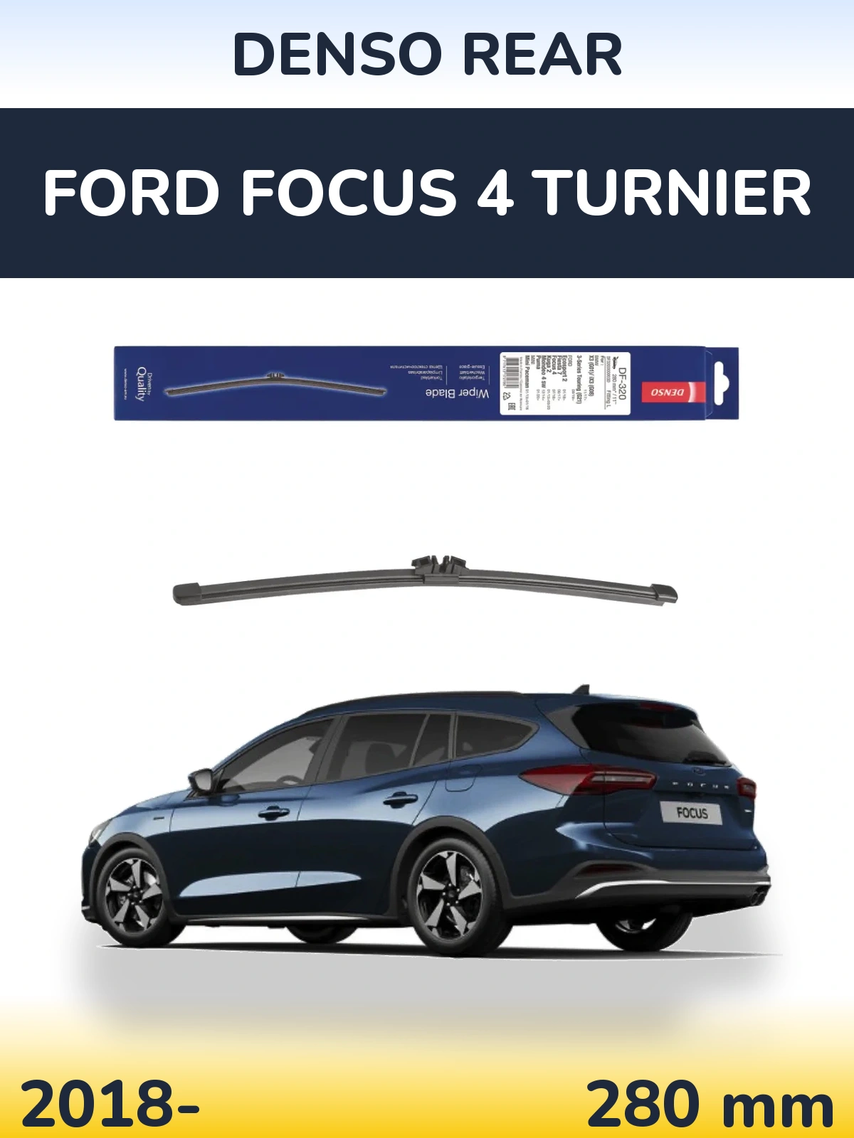 Задний дворник Denso Rear 280 мм для Ford Focus 4 Turnier 2018-2026