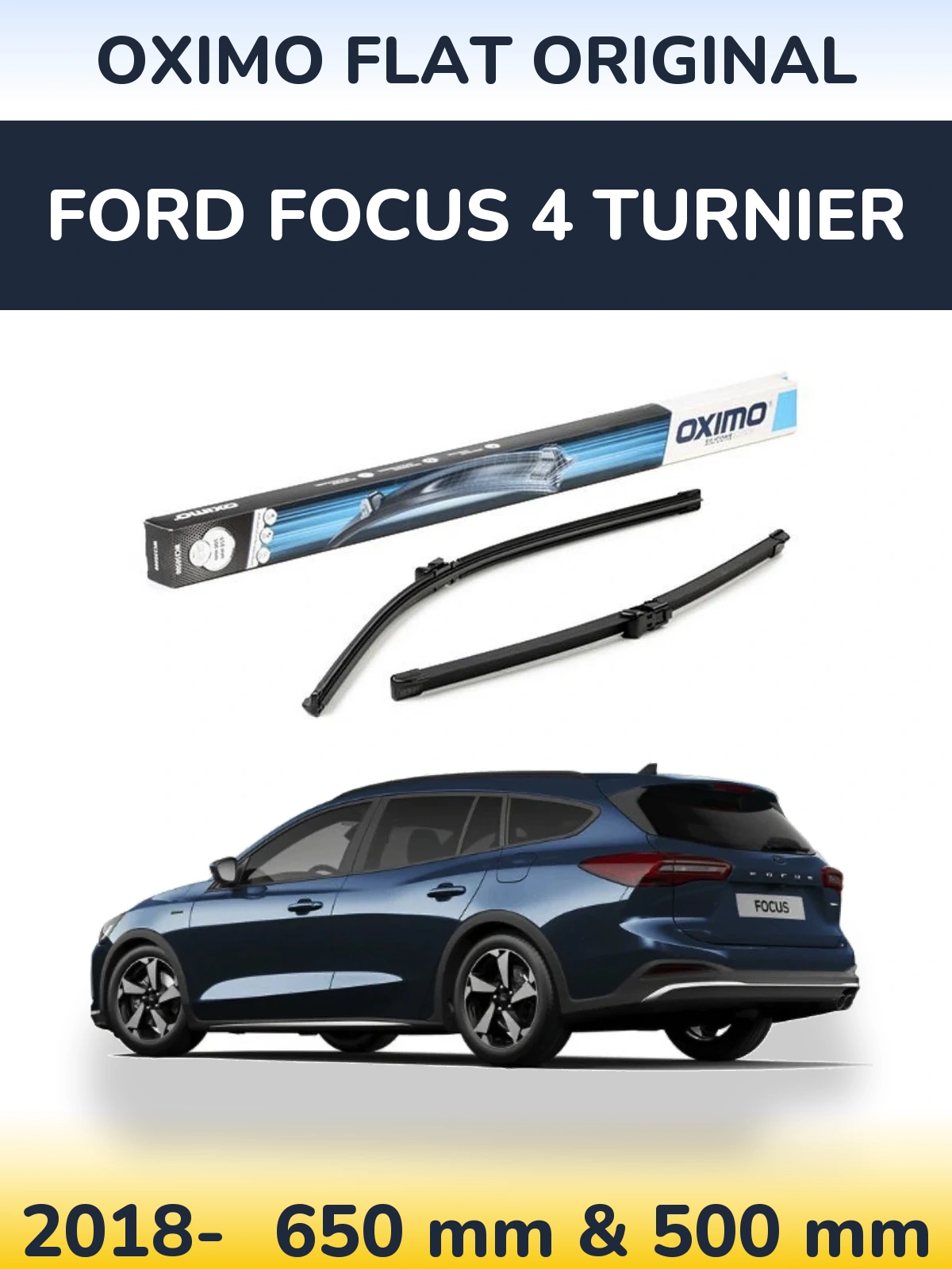 Комплект передних дворников Oximo Flat Original 650 & 500 мм для Ford Focus 4 Turnier 2018-2026