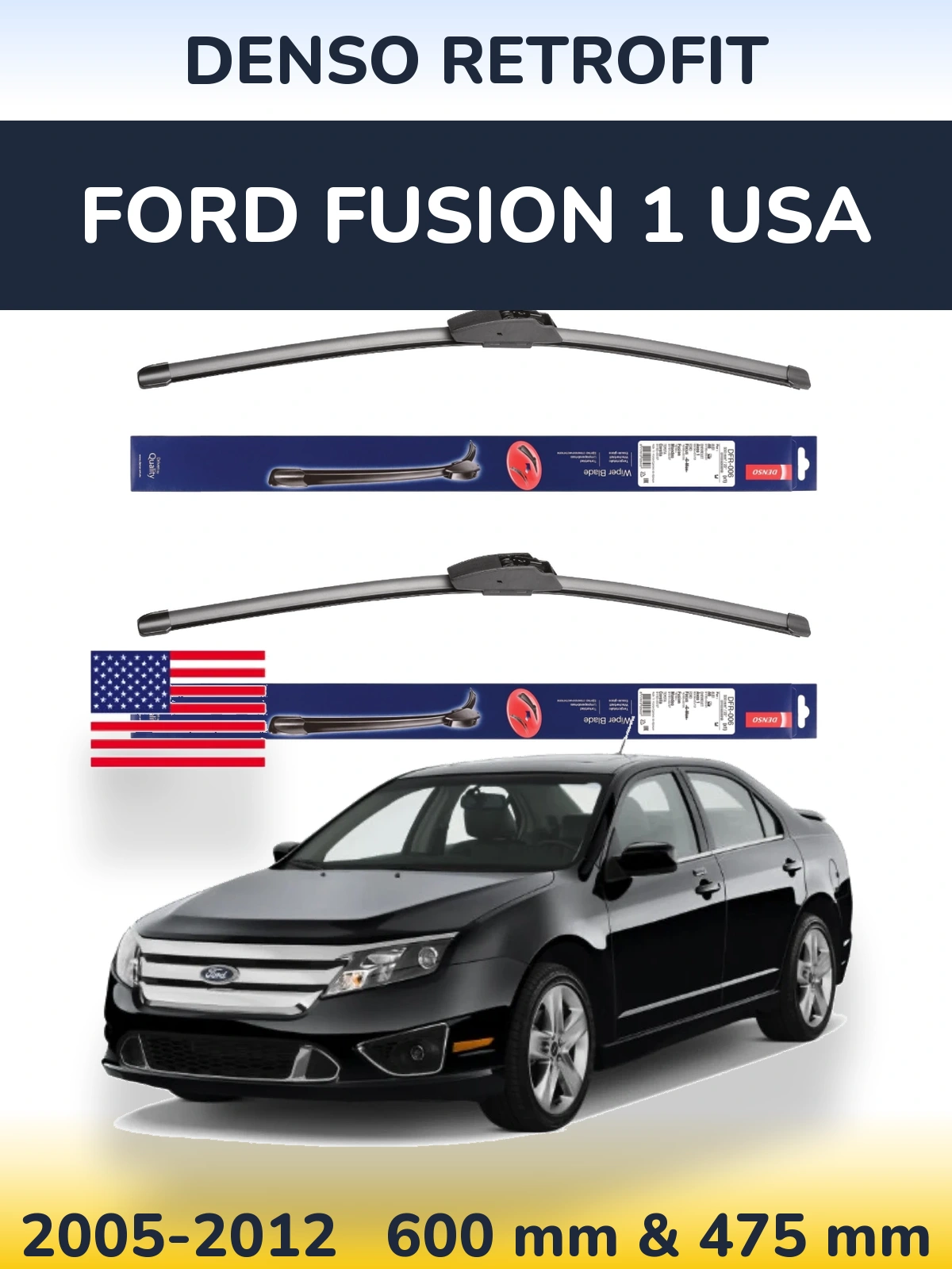 Komplet przednich wycieraczek Denso Retrofit 600 & 475 mm do Ford Fusion 1 USA 2005-2012