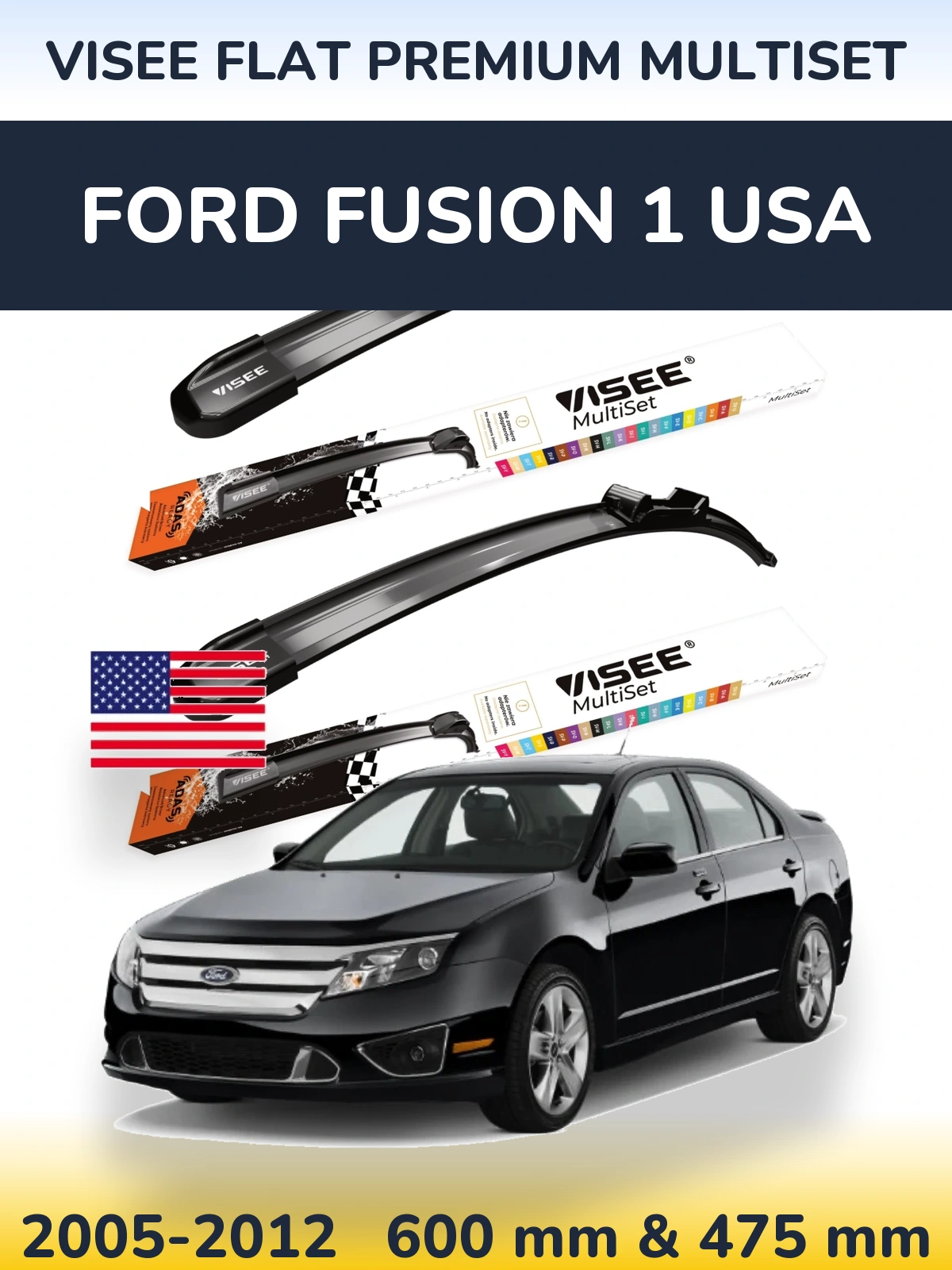 Комплект передних дворников VISEE FLAT PREMIUM MultiSet 600 & 475 мм для Ford Fusion 1 USA 2005-2012