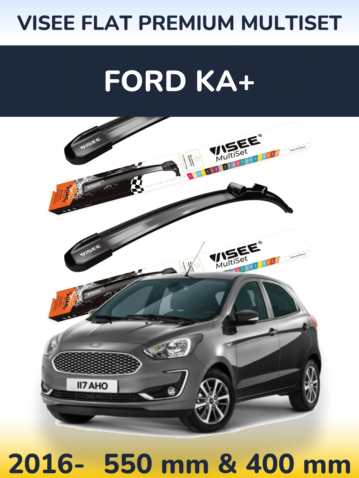 Komplet przednich wycieraczek VISEE FLAT PREMIUM MultiSet 550 & 400 mm do Ford Ka+ 2016-2026