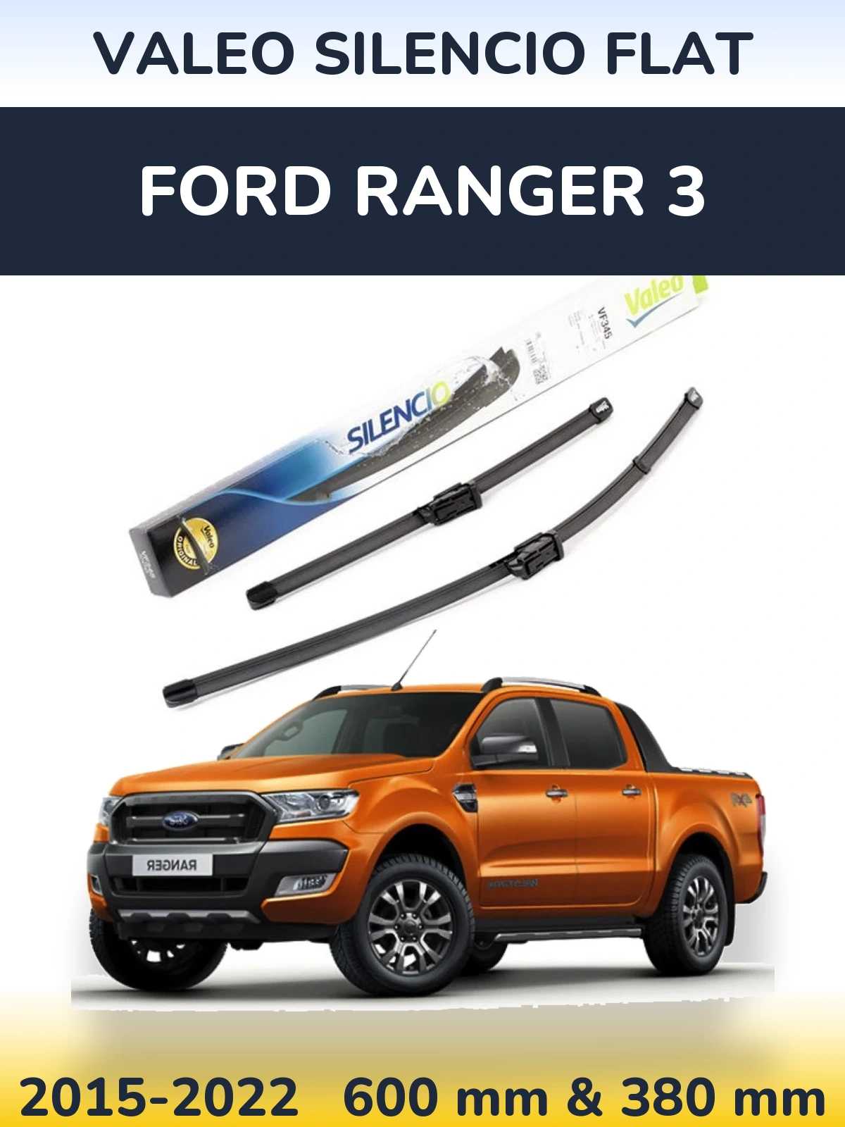Komplet przednich wycieraczek Valeo Silencio Flat 600 & 380 mm do Ford Ranger 3 2015-2022