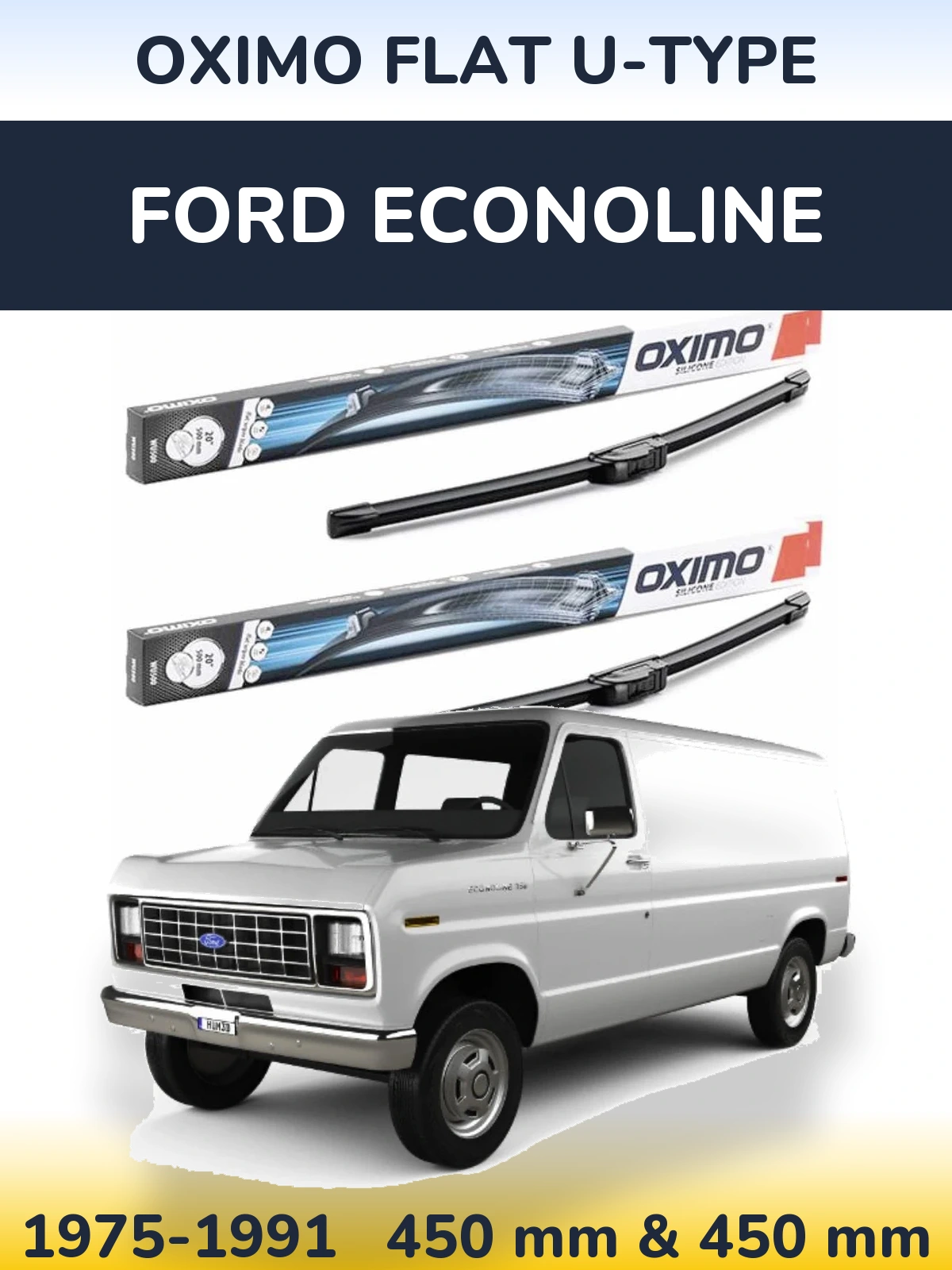 Комплект передних дворников Oximo Flat U-type 450 & 450 мм для Ford Econoline 1975-1991