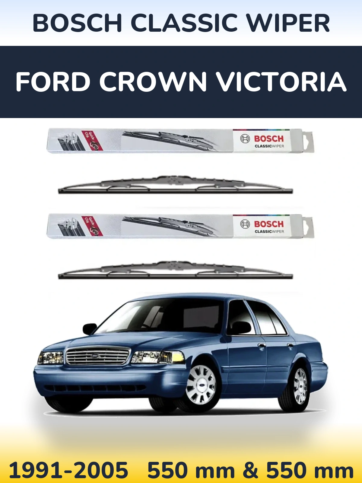 Комплект передних дворников BOSCH Classic Wiper 550 & 550 мм для Ford Crown Victoria 1991-2005