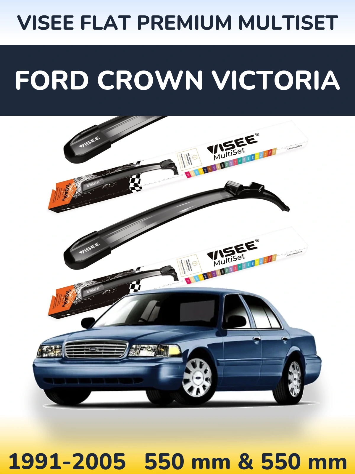 Комплект передних дворников VISEE FLAT PREMIUM MultiSet 550 & 550 мм для Ford Crown Victoria 1991-2005