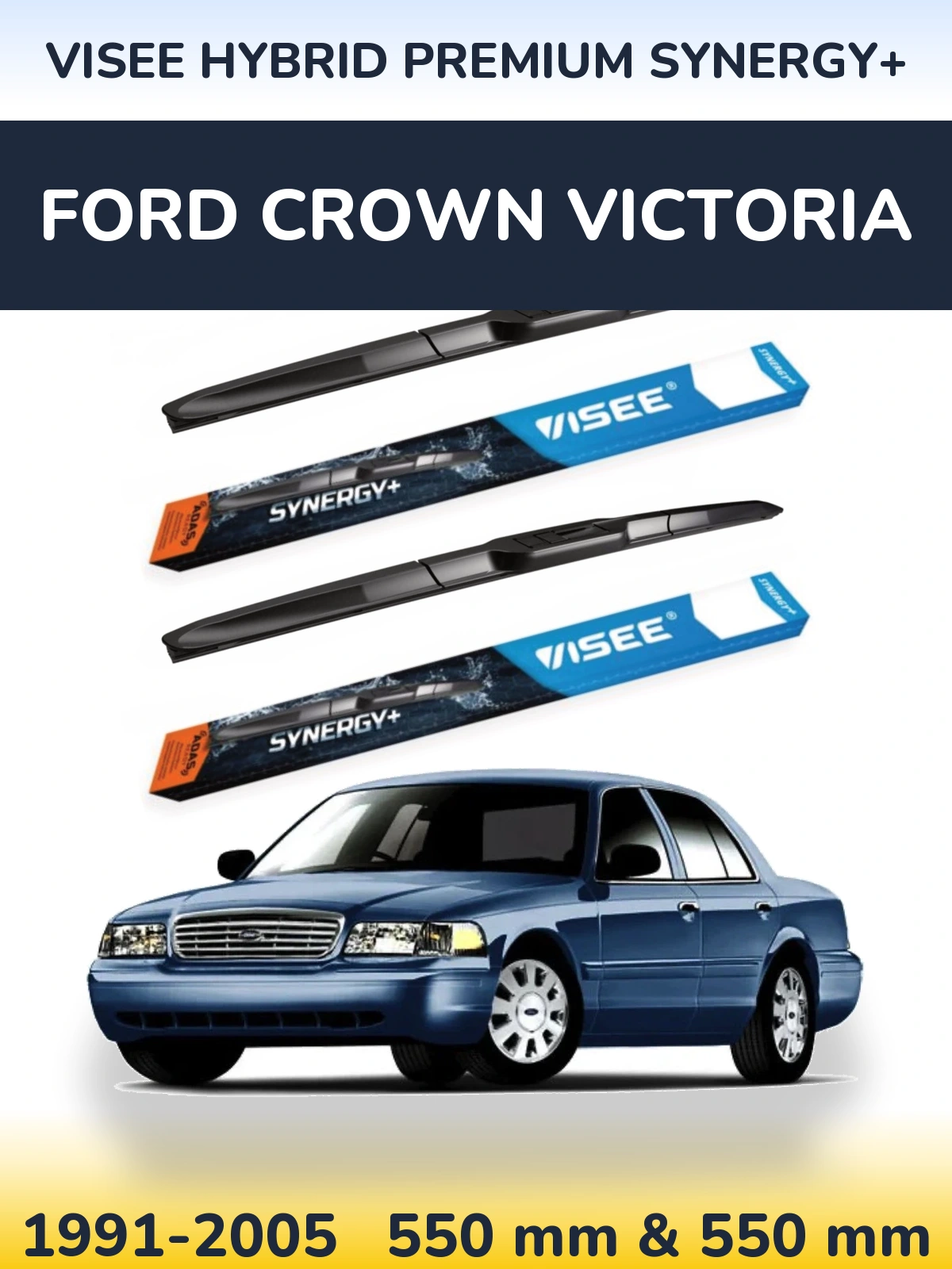Komplet przednich wycieraczek VISEE HYBRID PREMIUM SYNERGY+ 550 & 550 mm do Ford Crown Victoria 1991-2005