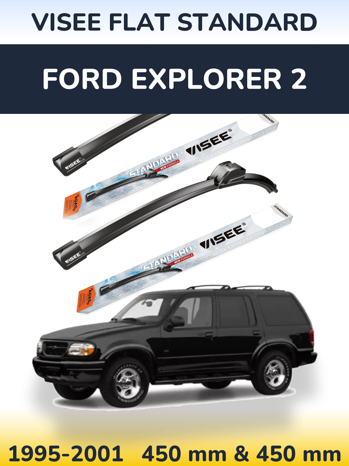 Комплект передних дворников VISEE FLAT STANDARD 450 & 450 мм для Ford Explorer 2 1995-2001