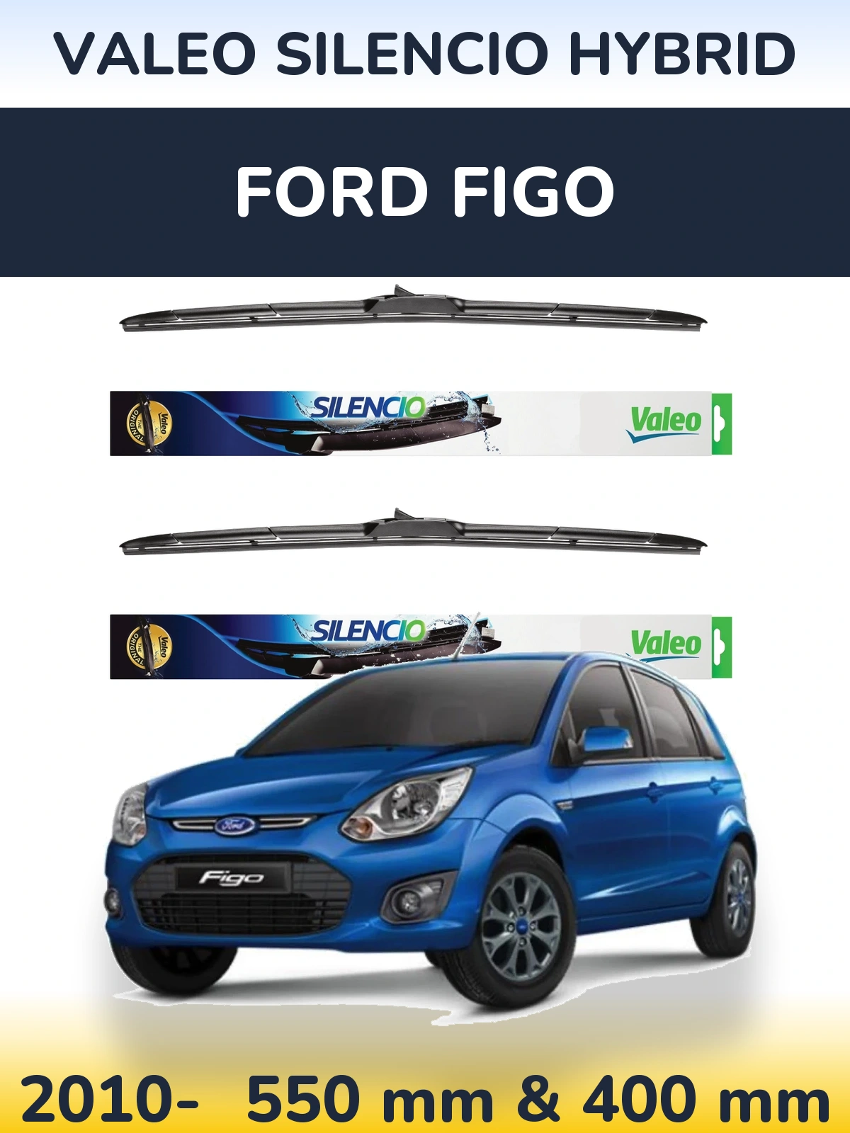 Komplet przednich wycieraczek Valeo Silencio Hybrid 550 & 400 mm do Ford Figo 2010-2026