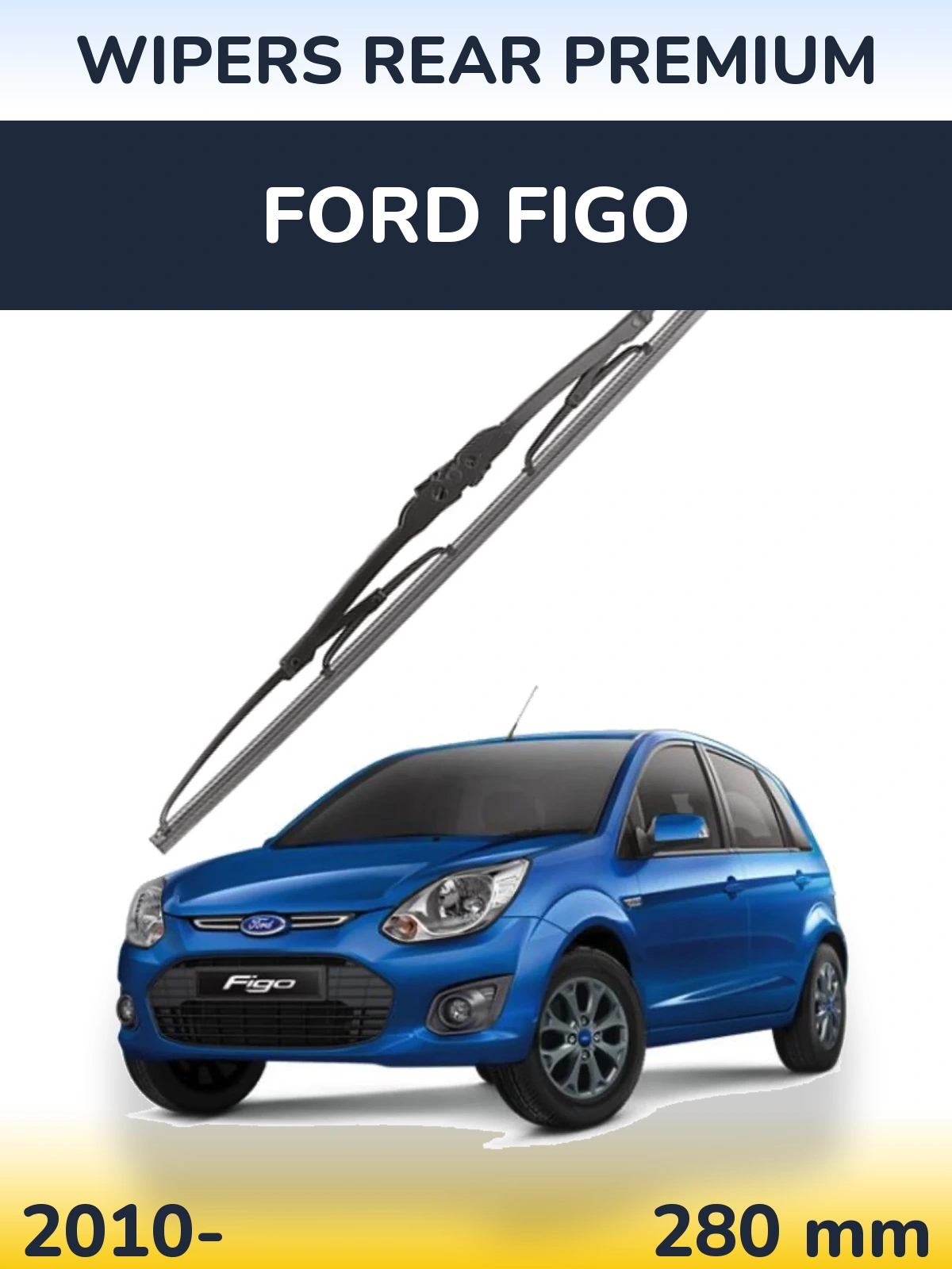 Tylna wycieraczka WIPERS REAR PREMIUM 280 mm do Ford Figo 2010-2026