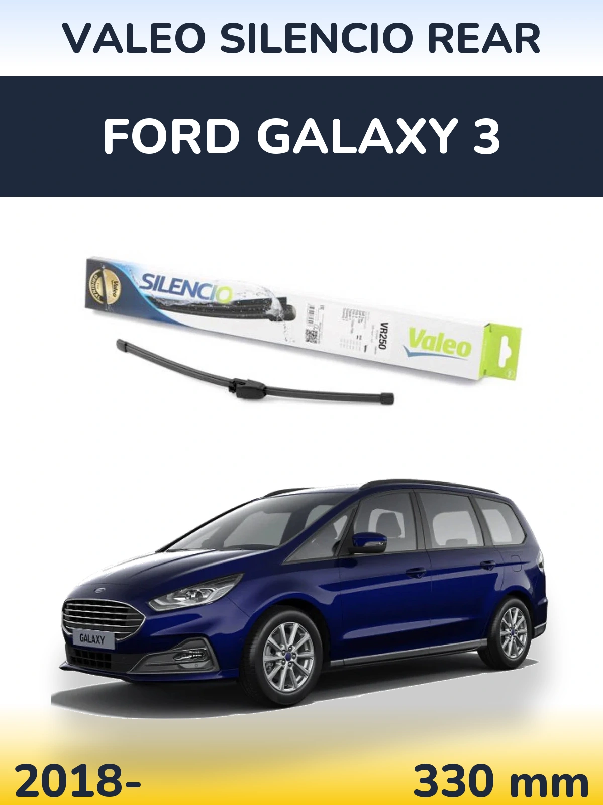Tylna wycieraczka Valeo Silencio Rear 335 mm do Ford Galaxy 3 2018-2026
