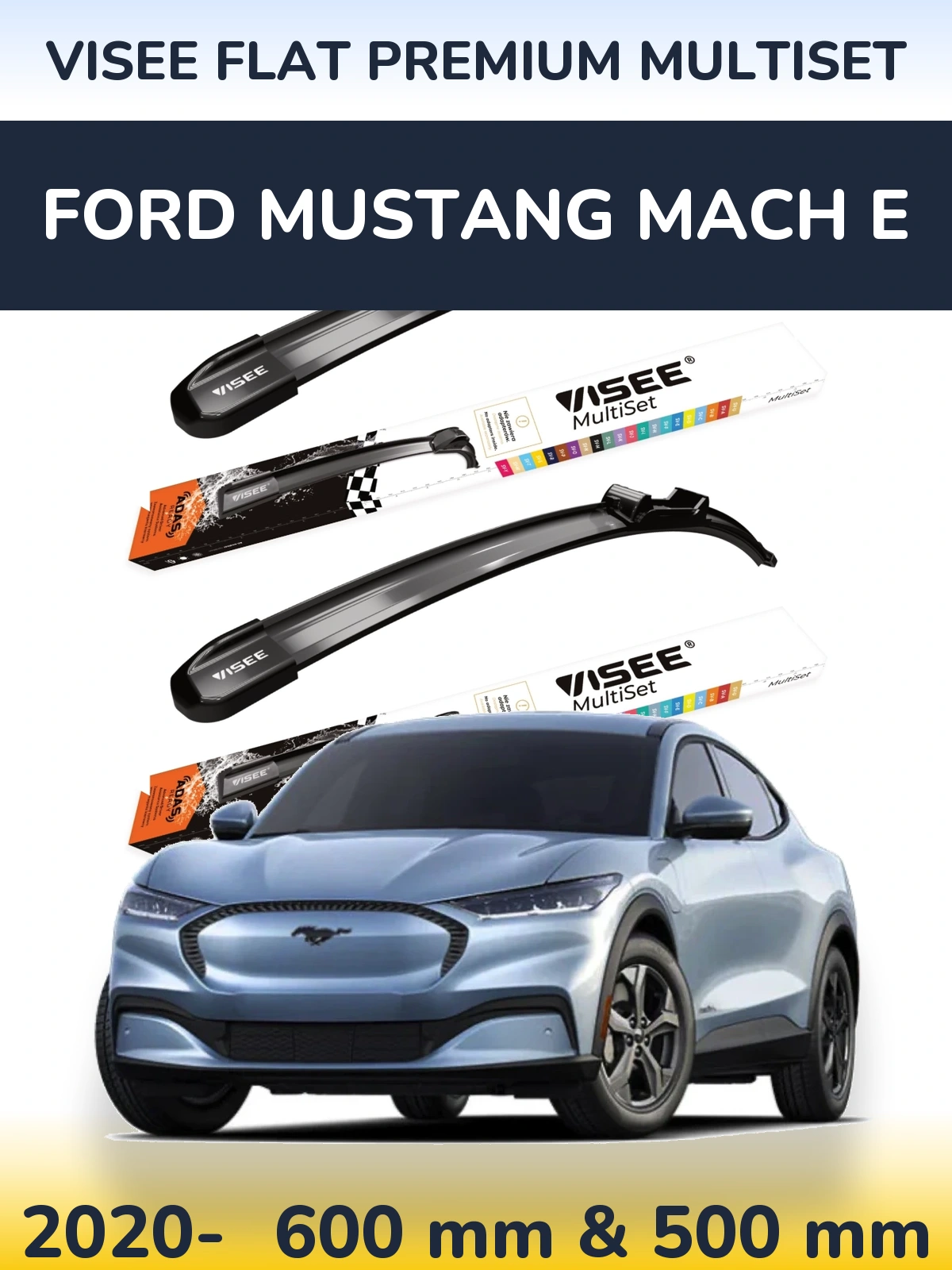 Komplet przednich wycieraczek VISEE FLAT PREMIUM MultiSet 600 & 500 mm do Ford Mustang Mach E 2020-2026