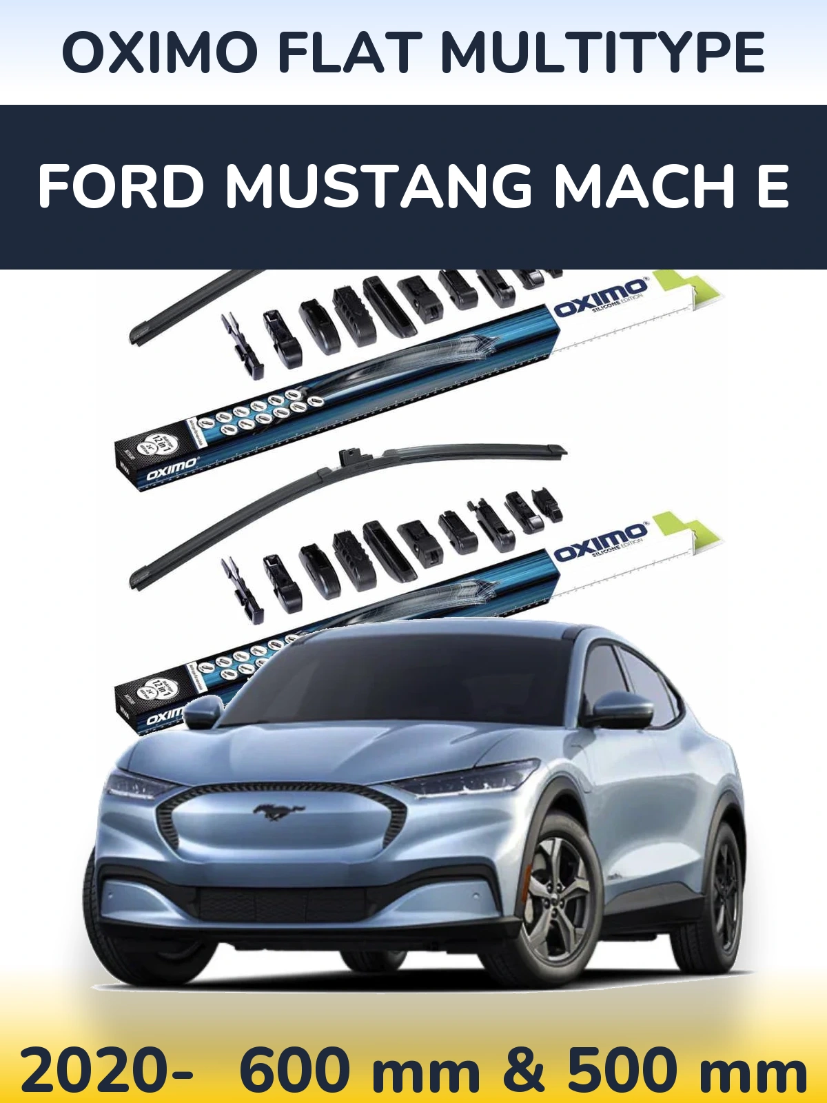 Komplet przednich wycieraczek Oximo Flat MultiType 600 & 500 mm do Ford Mustang Mach E 2020-2026