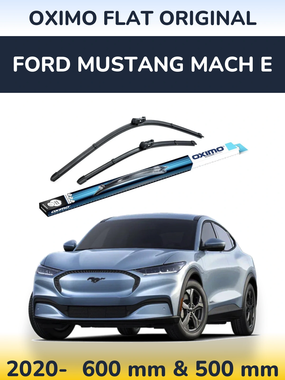 Komplet przednich wycieraczek Oximo Flat Original 600 & 500 mm do Ford Mustang Mach E 2020-2026