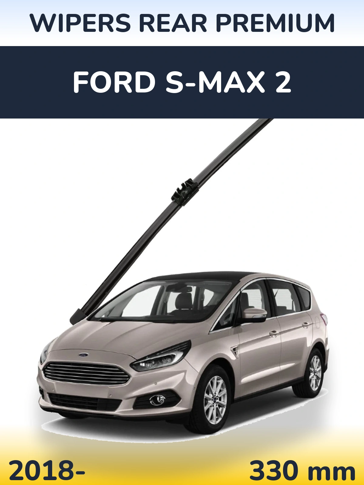Задний дворник WIPERS REAR PREMIUM 330 мм для Ford S-MAX 2 2018-2026